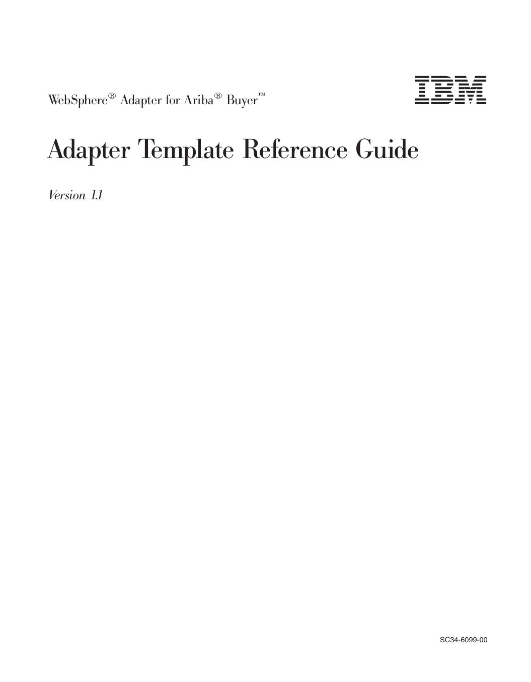WebSphere<sup>®<reset> Adapter for Ariba<sup>®<reset> Buyer<sup>Ž<reset>: Adapter Template Reference Guide
