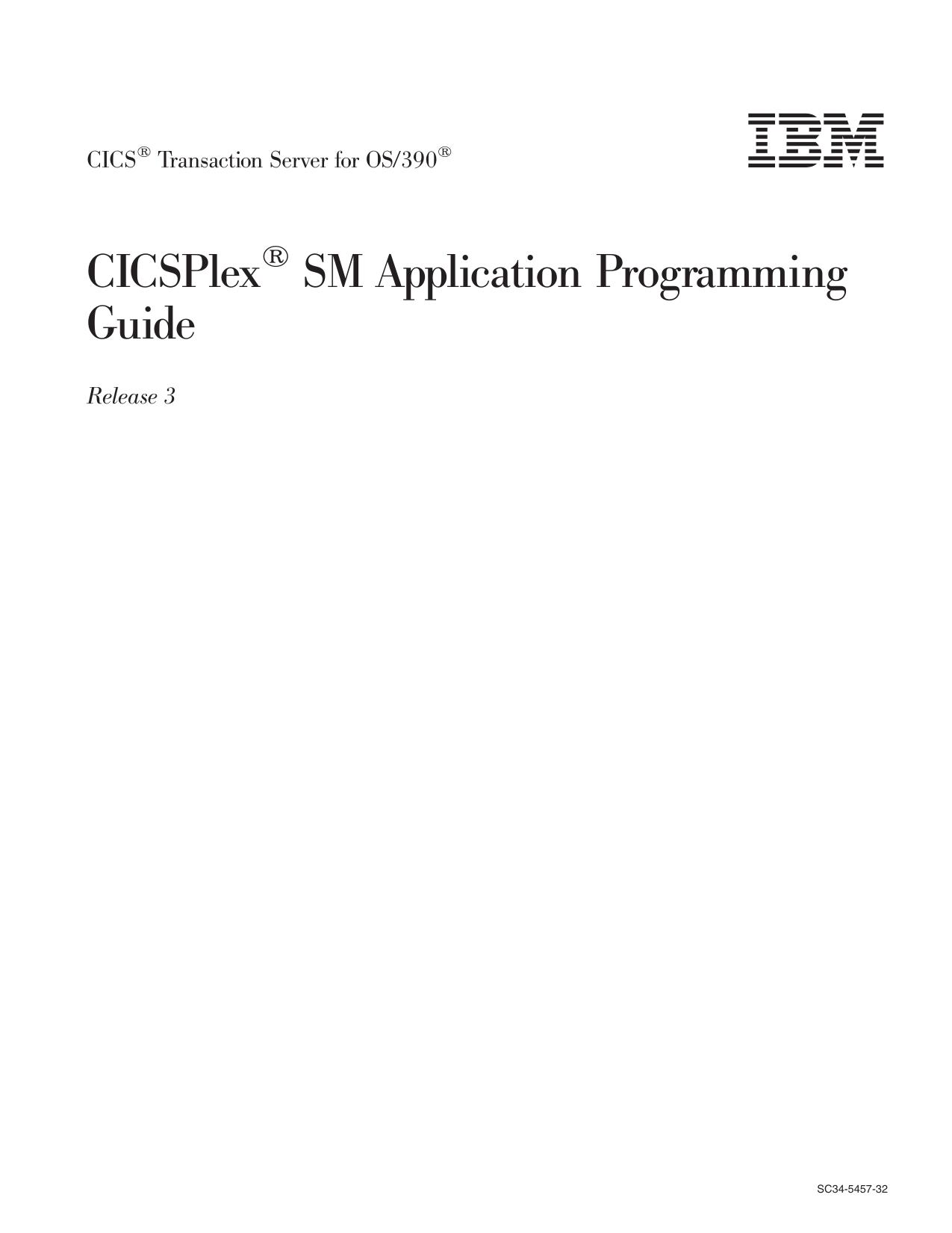CICS TS for OS/390: CICSPlex SM Application Programming Guide