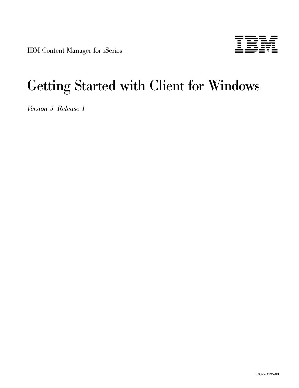 IBM Content Manager for iSeries: Getting Started with Client for Windows