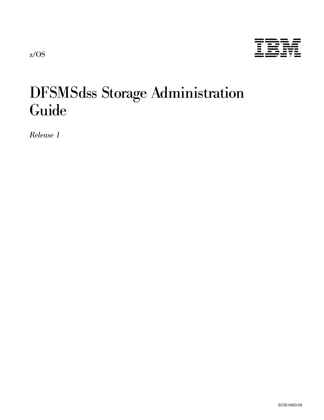 z/OS V1R1.0 DFSMSdss Storage Administration Guide