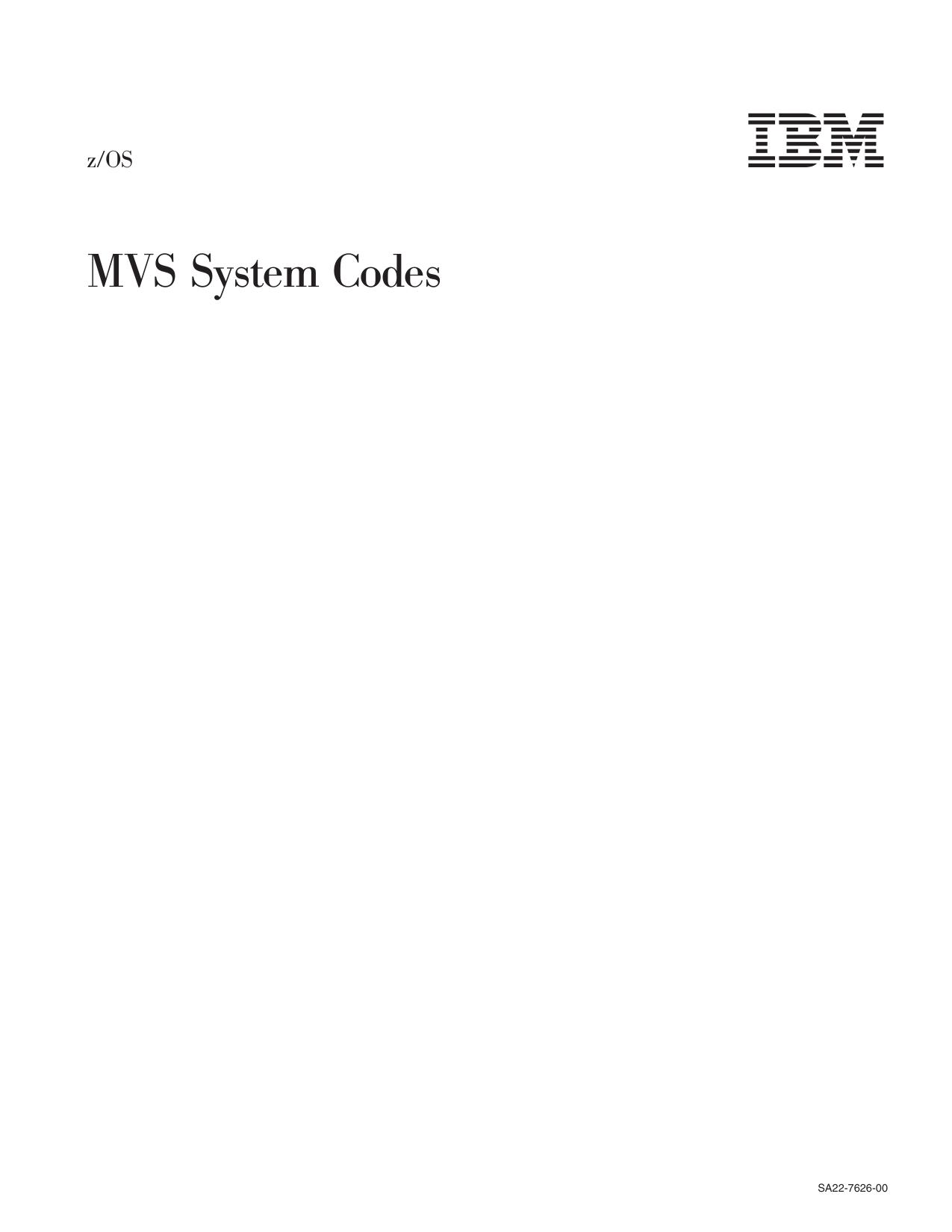 z/OS V1R1.0 MVS System Codes