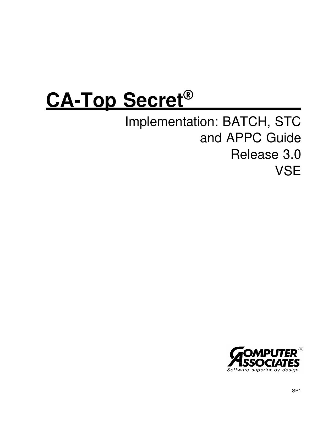 Implementation: BATCH, STC and APPC Guide