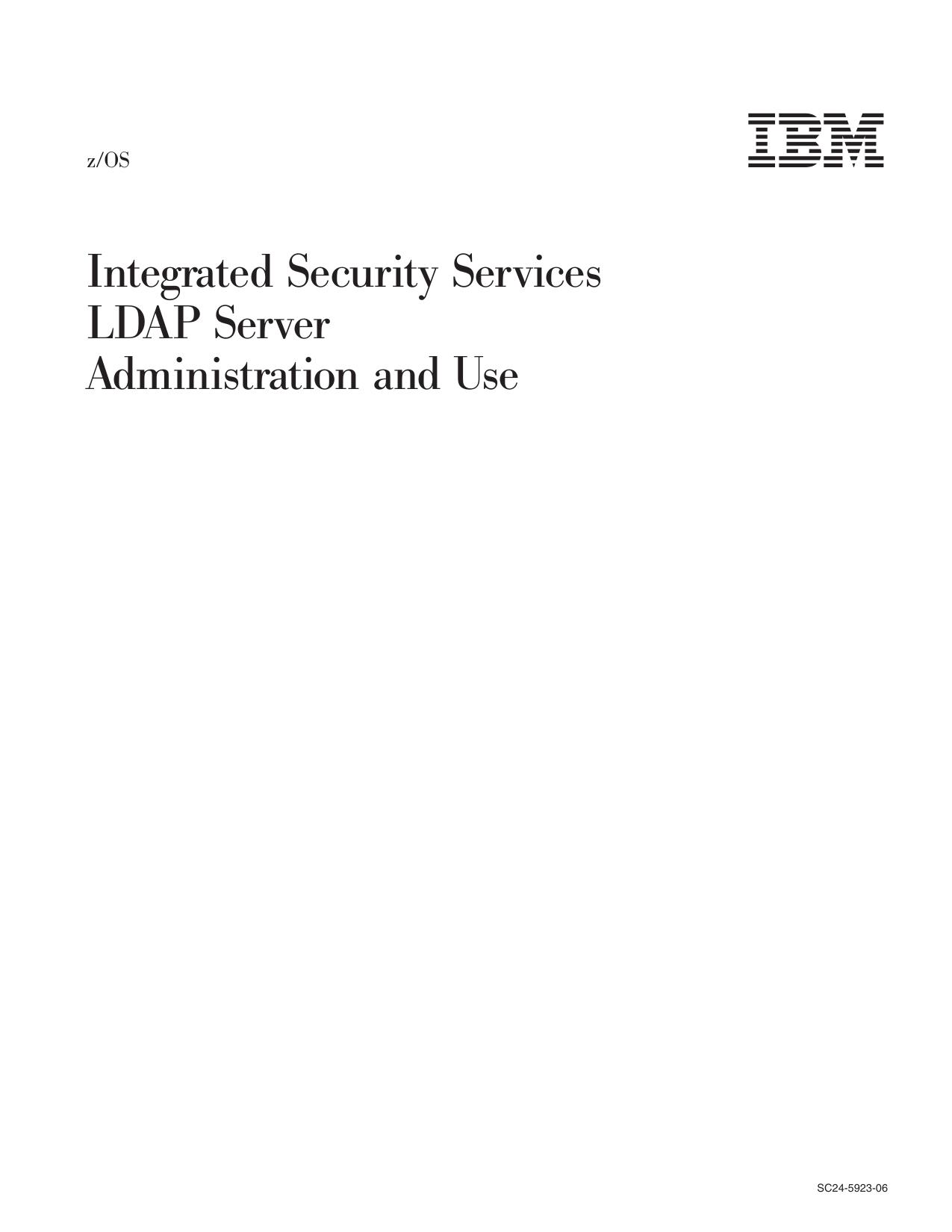 z/OS LDAP Server Administration and Use