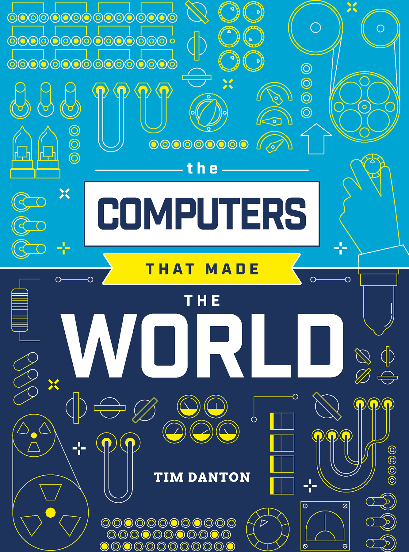 Computers that Made the World