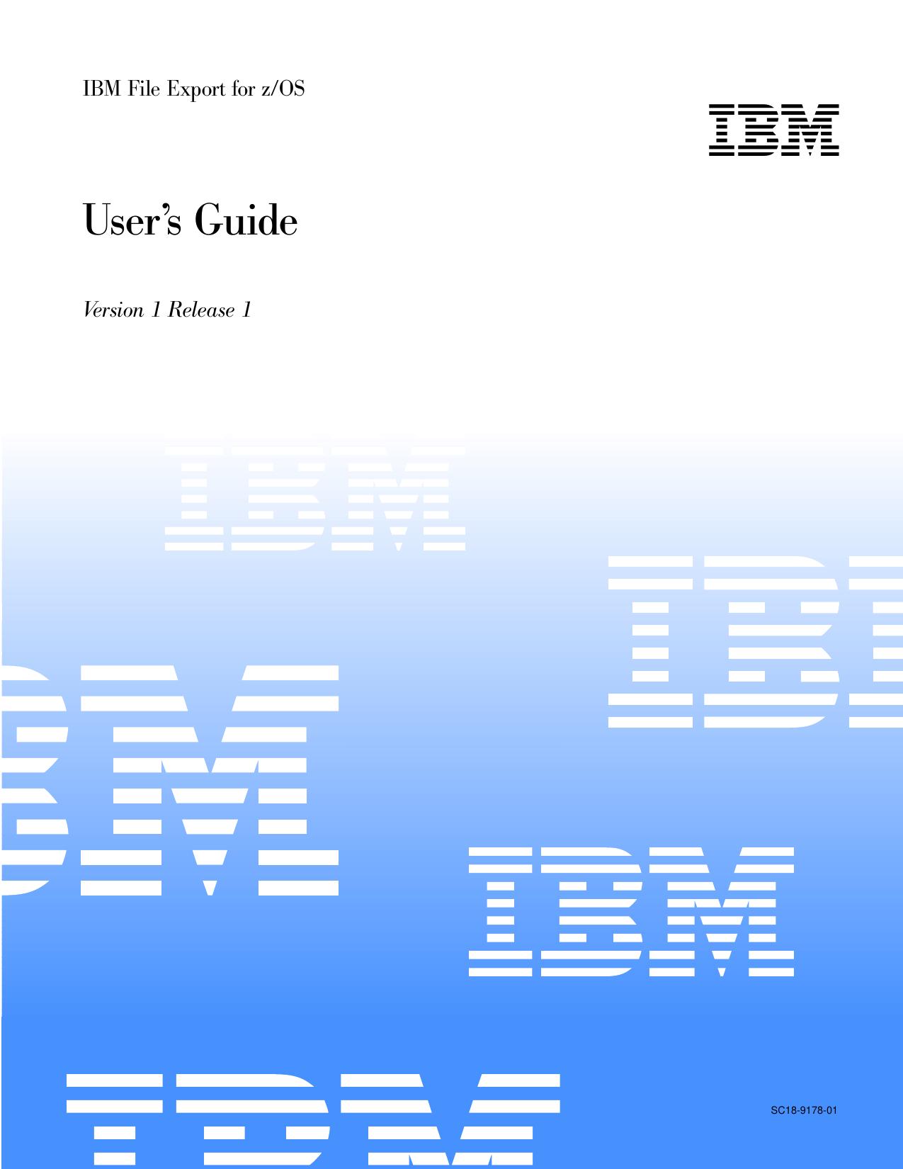 IBM File Export for z/OS User s Guide