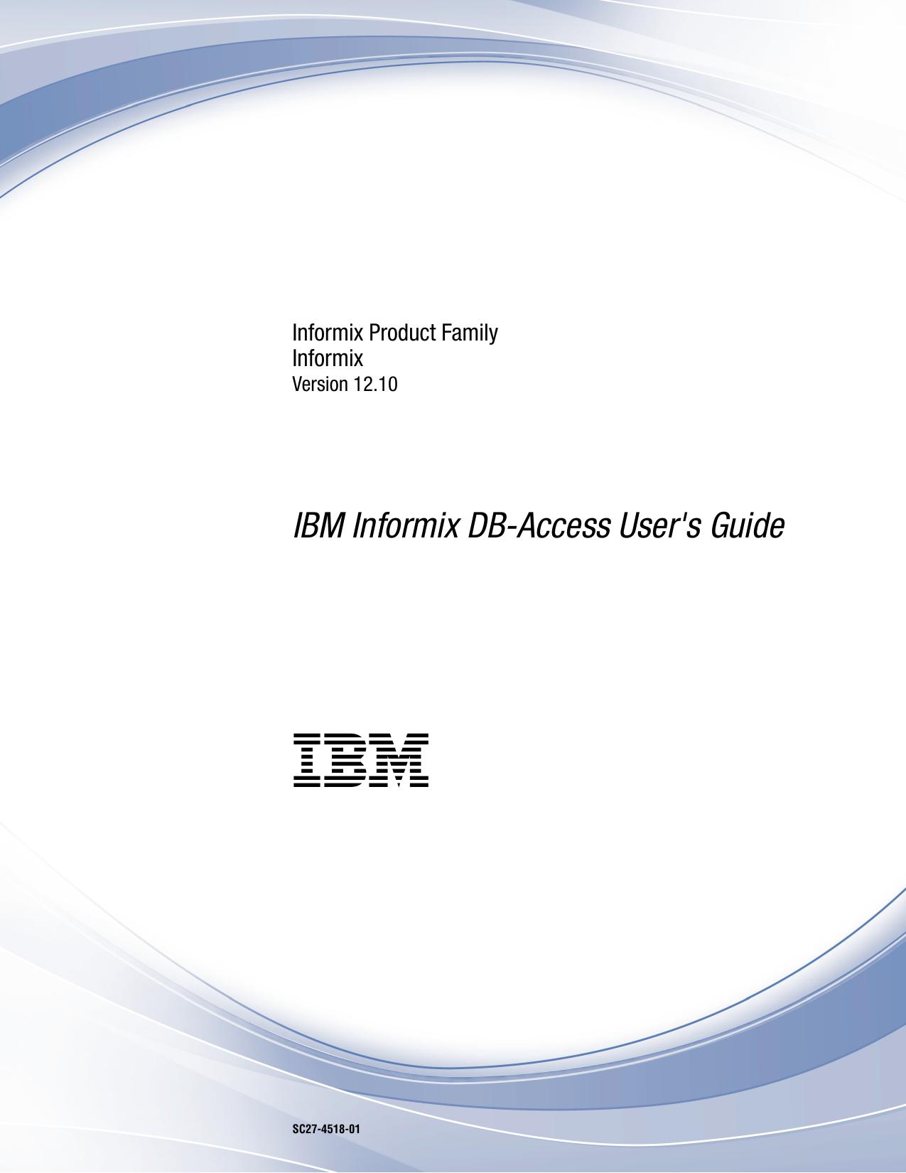 IBM Informix DB-Access User's Guide