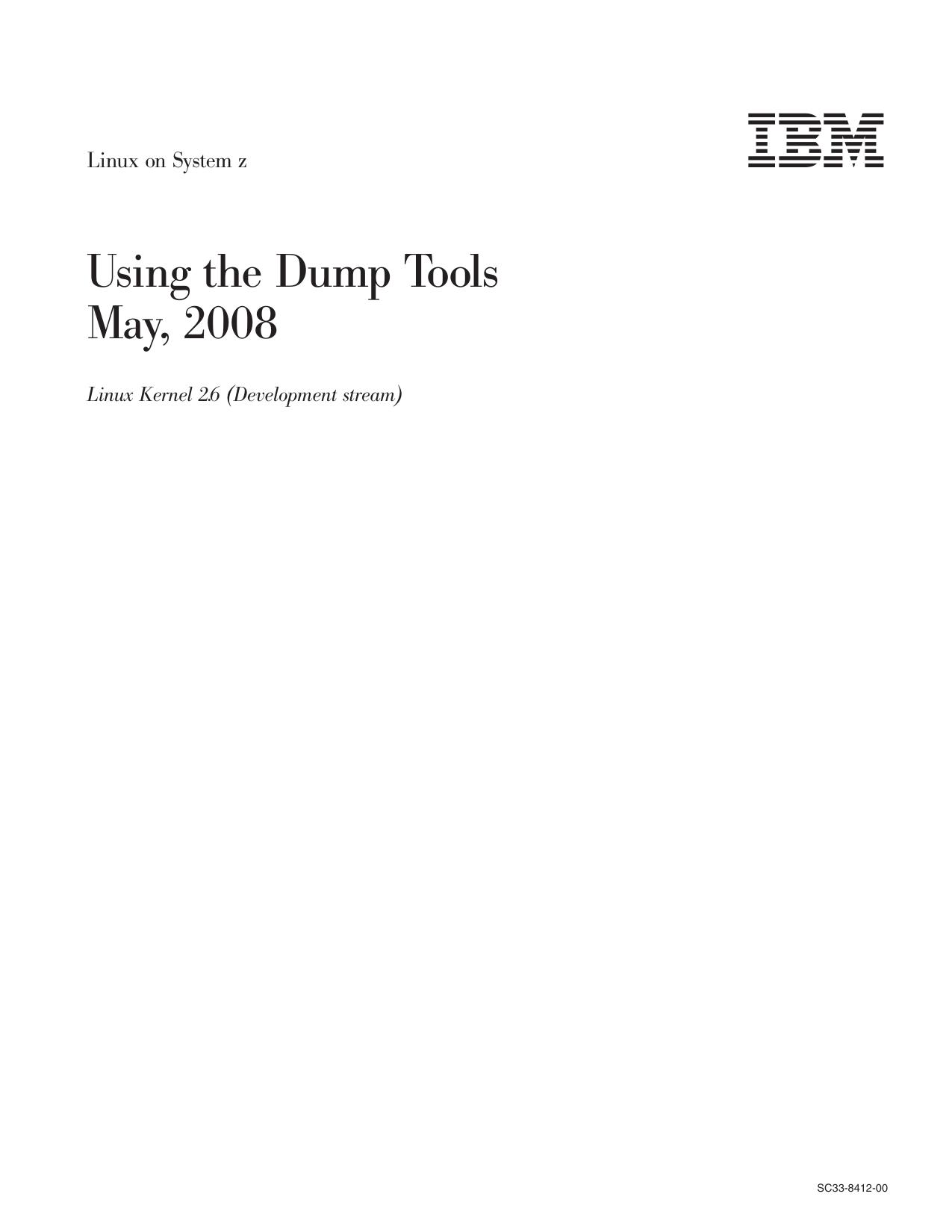 Using the Dump Tools - May, 2008