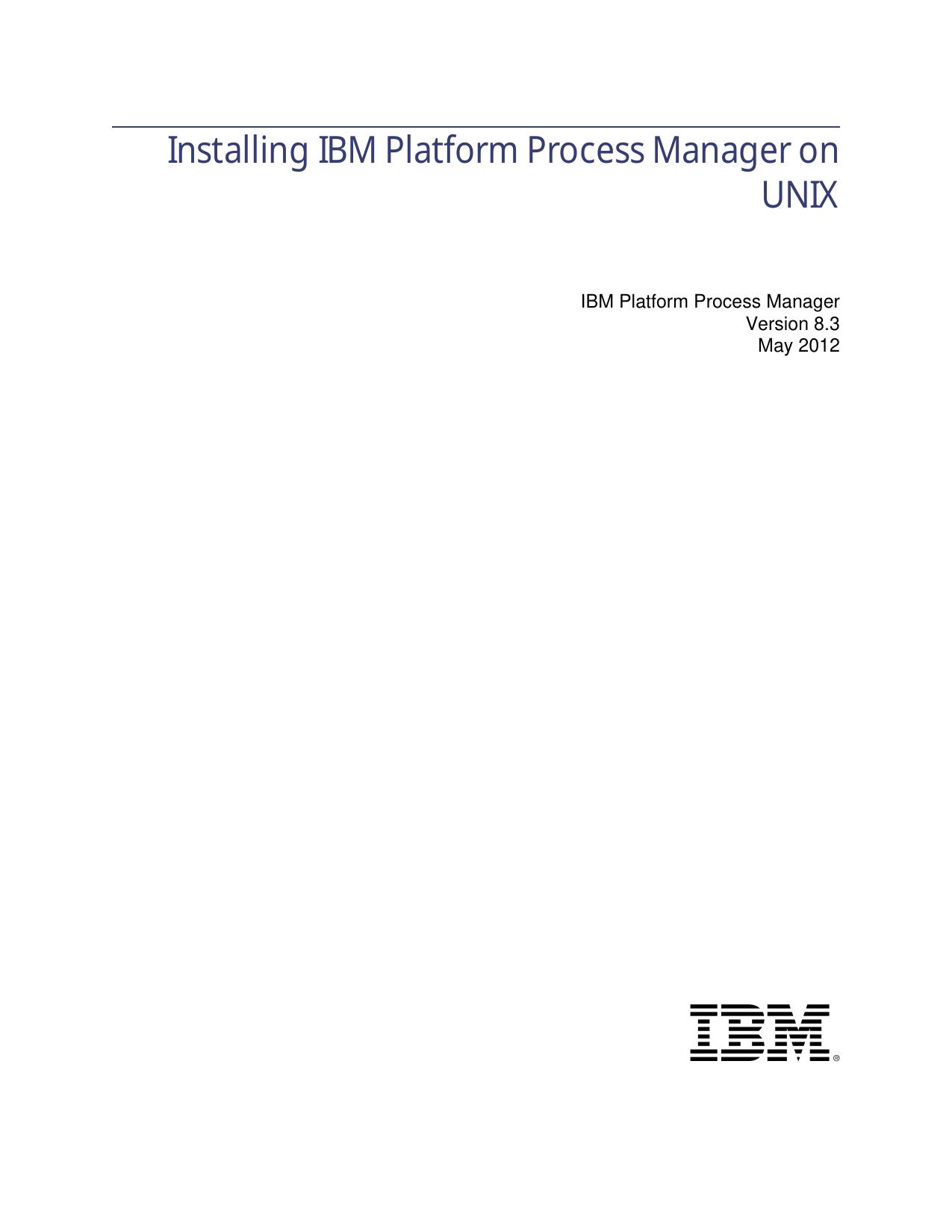 Installing IBM Platform Process Manager on UNIX