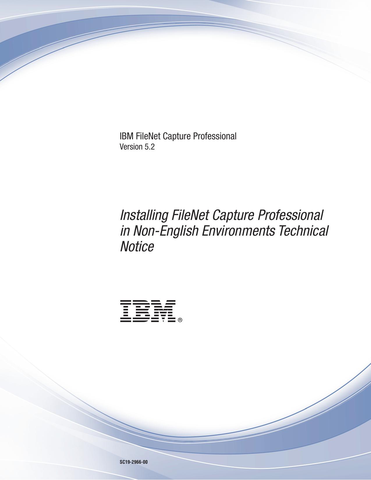 Installing FileNet Capture Professional 5.2 in Non-English Environments