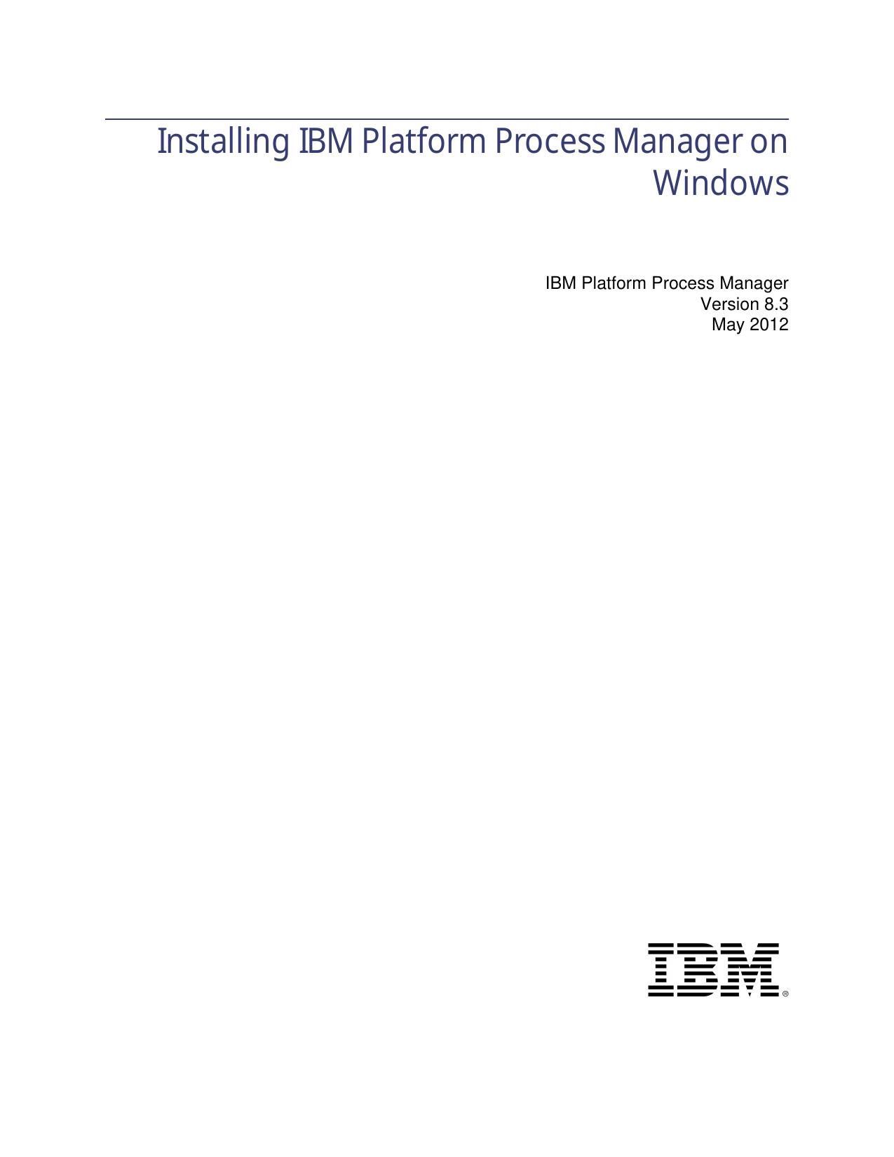 Installing IBM Platform Process Manager on Windows