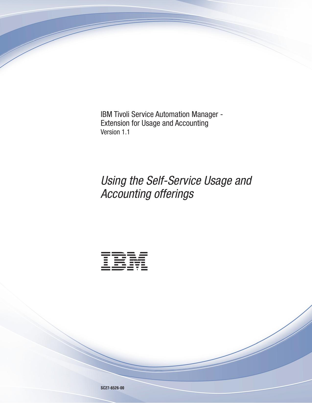 Extension for Usage and Accounting: Using the Self-Service Usage and Accounting offerings