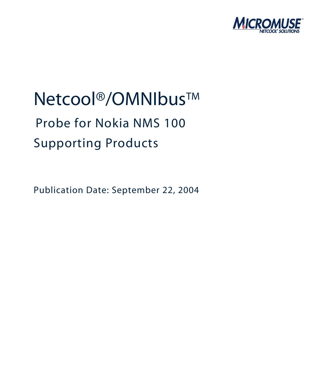 Netcool/OMNIbus Probe for Nokia NMS 100