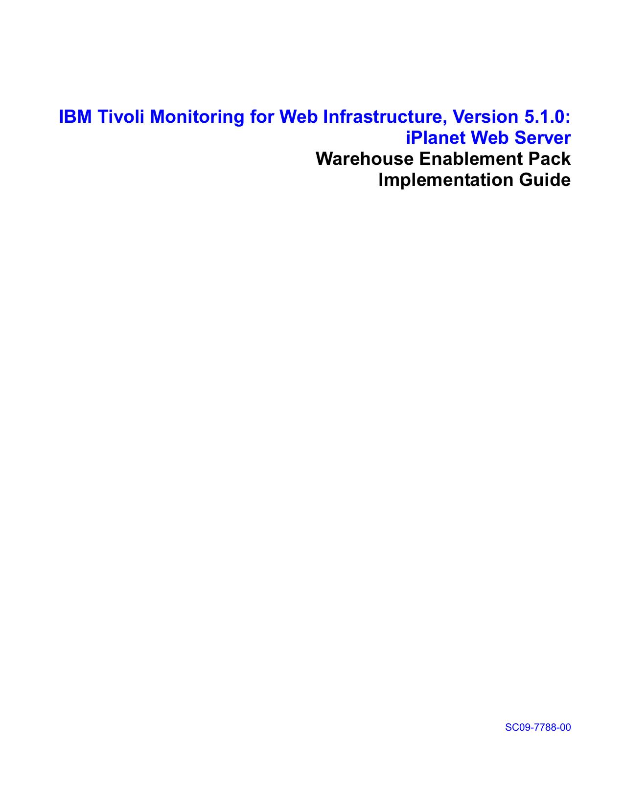 IBM Tivoli Monitoring for Web Insfrastructure: Apache HTTP Server/ Tivoli Warehouse Integration
