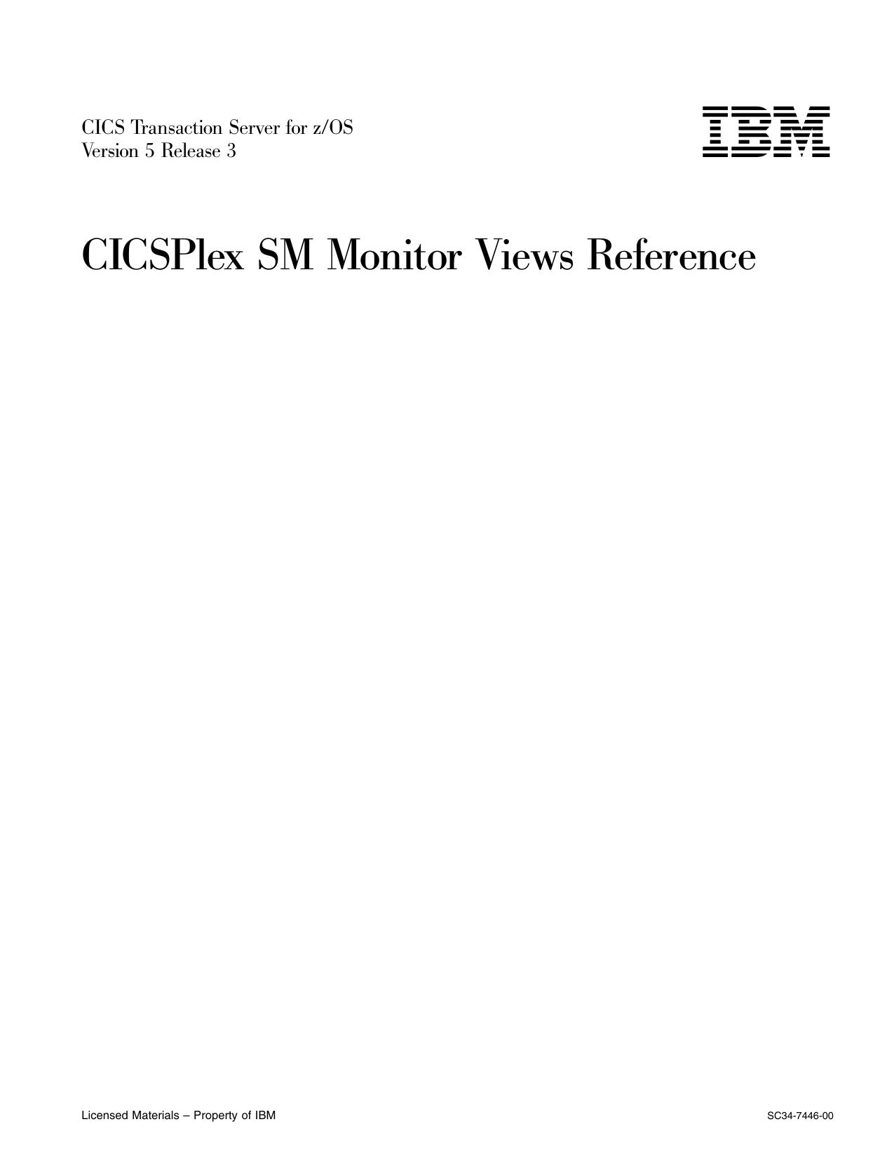CICS TS for z/OS 5.3: CICSPlex SM Monitor Views Reference