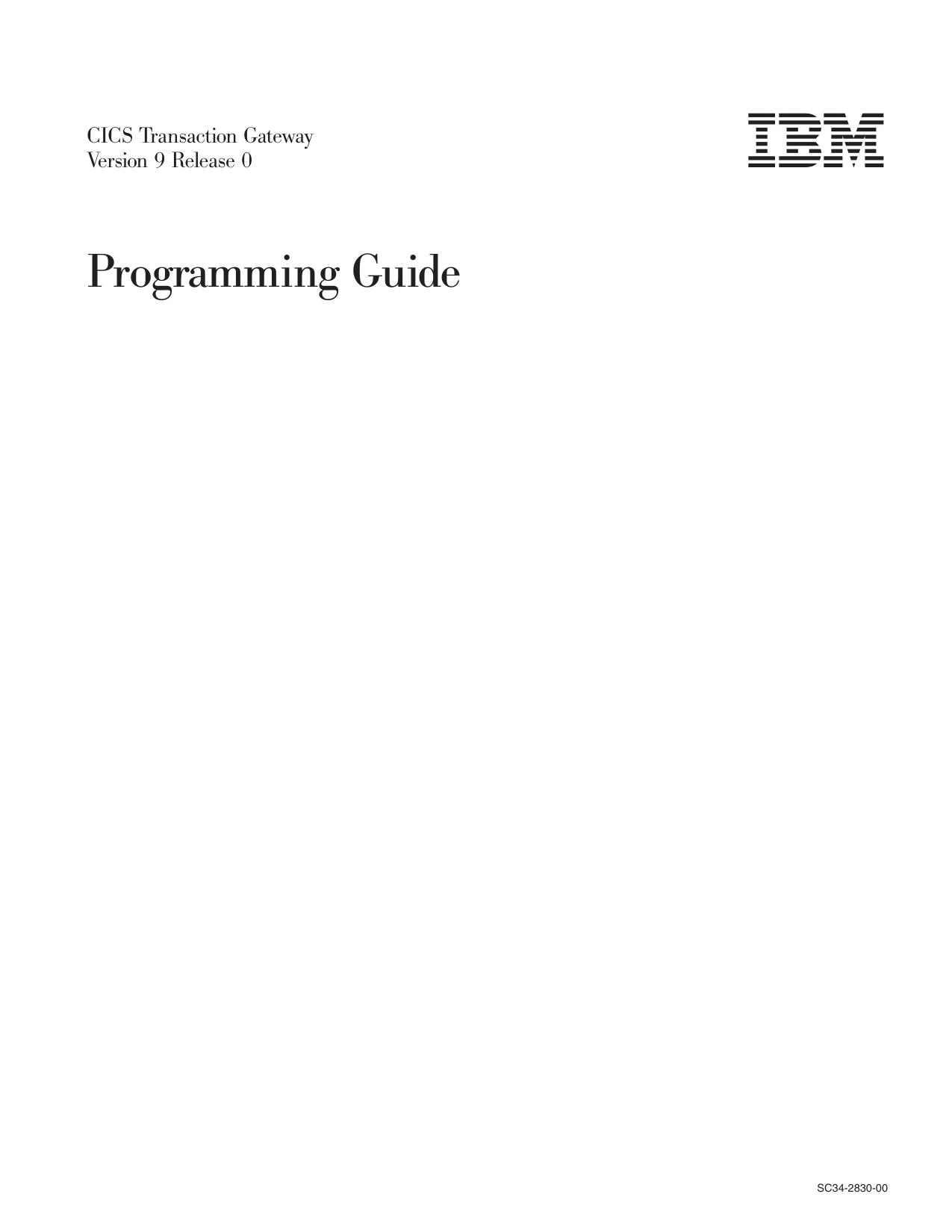 CICS Transaction Gateway for Multiplatforms V9.0: Programming Guide