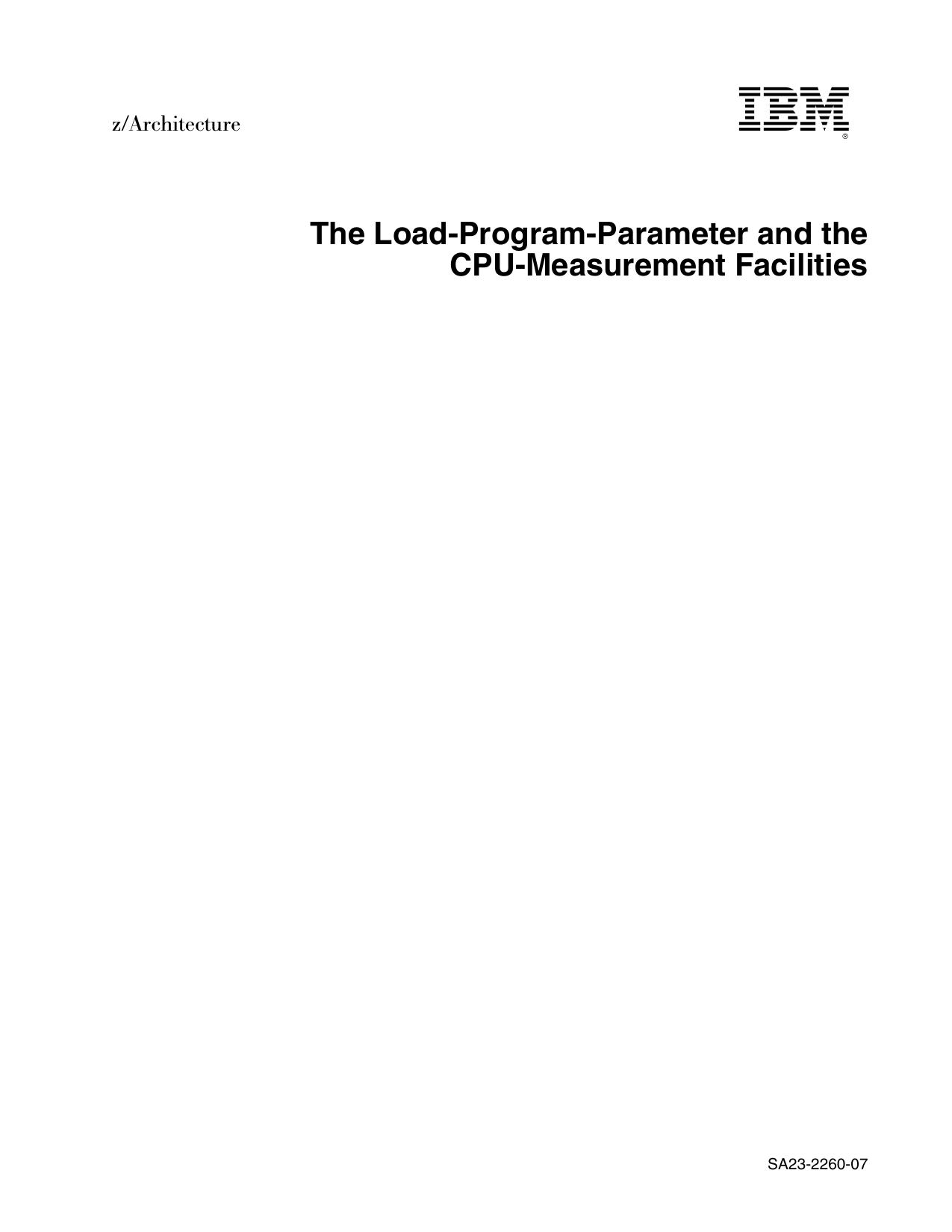 The Load-Program-Parameter and CPU Measurement Facilities