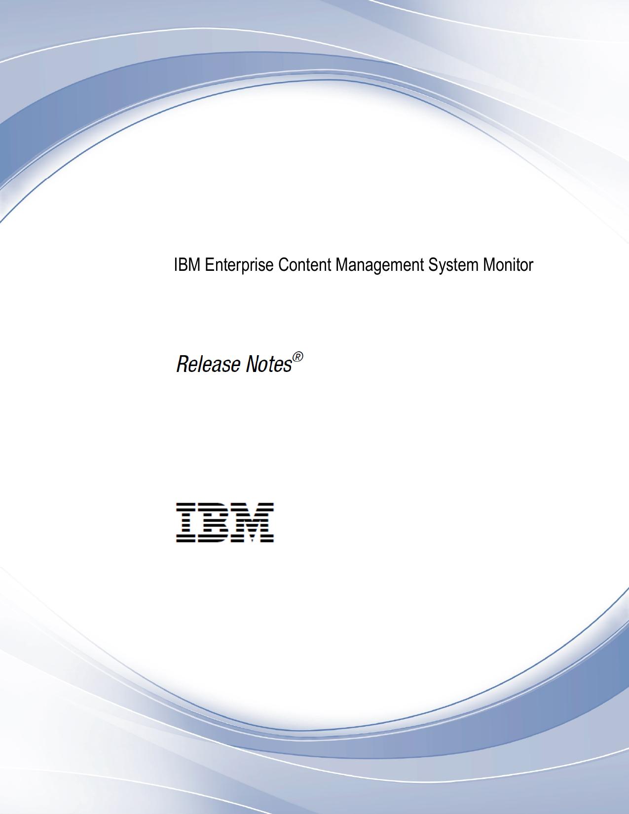 IBM ESM Release Notes®