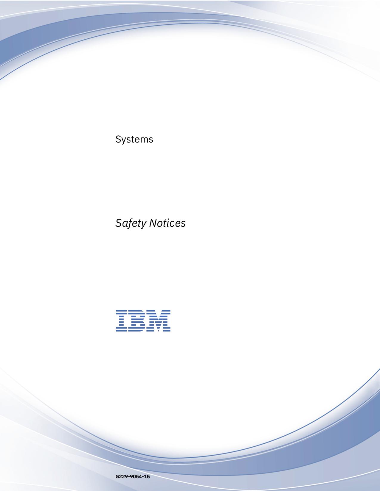 Systems: Safety Notices