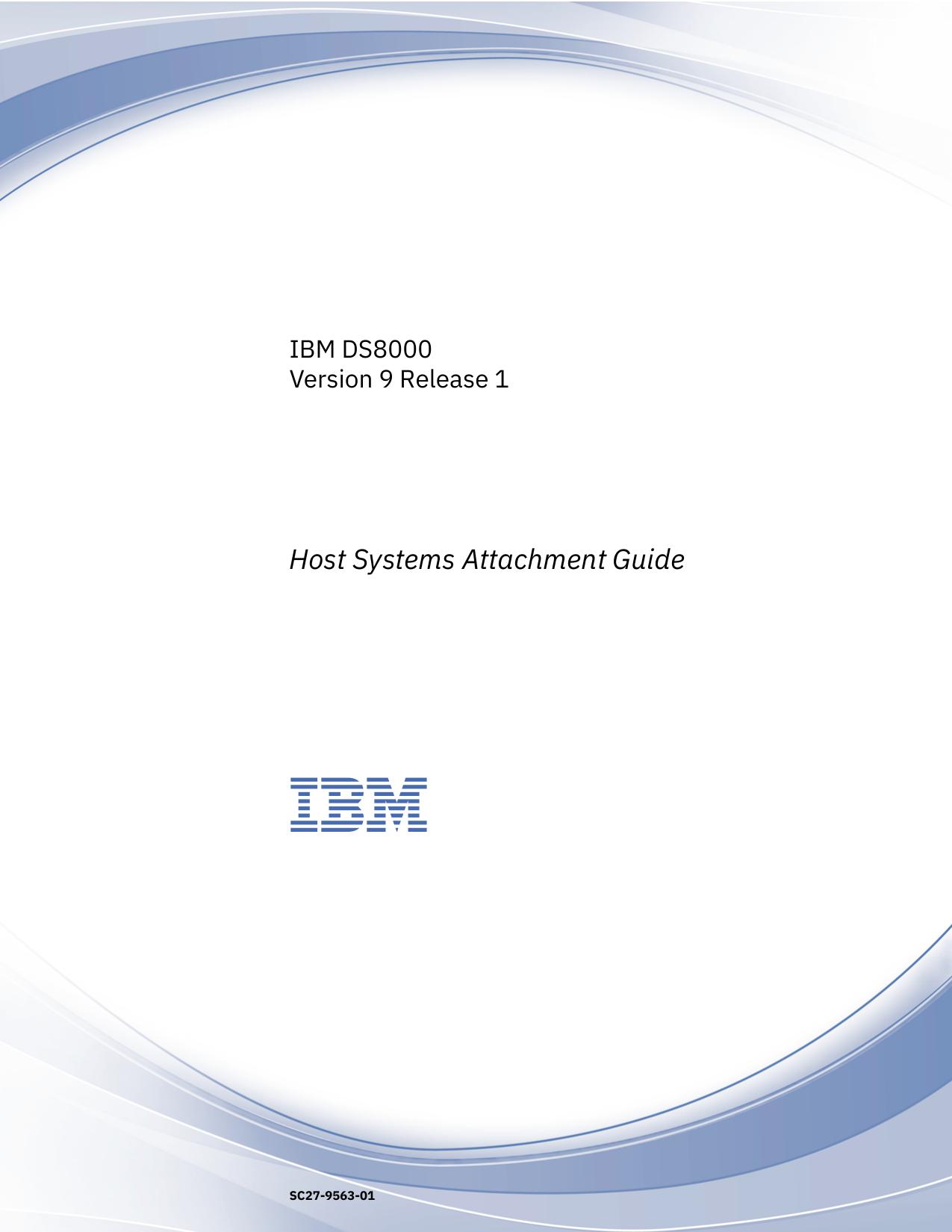 IBM DS8000 : Host Systems Attachment Guide