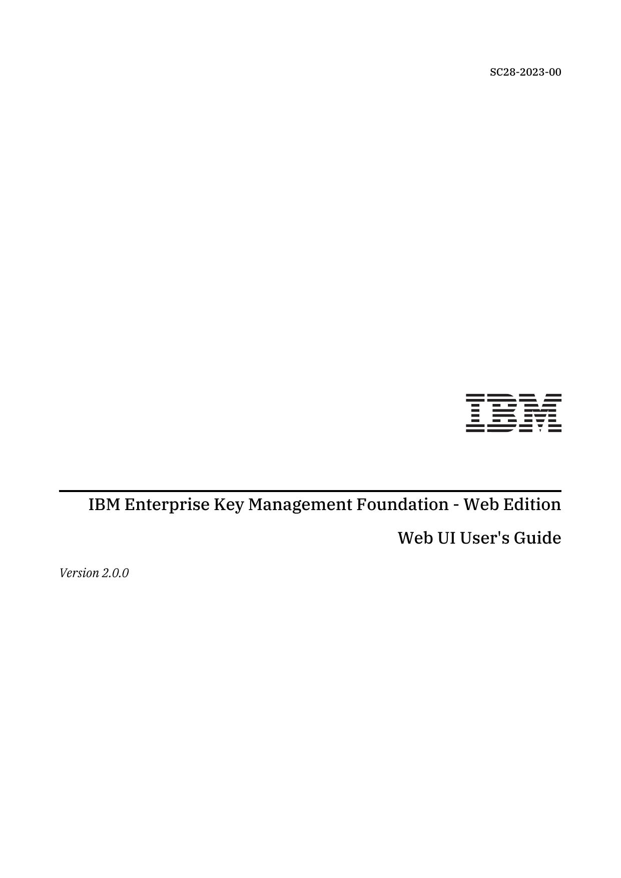 IBM Enterprise Key Management Foundation - Web Edition - Web UI User's Guide