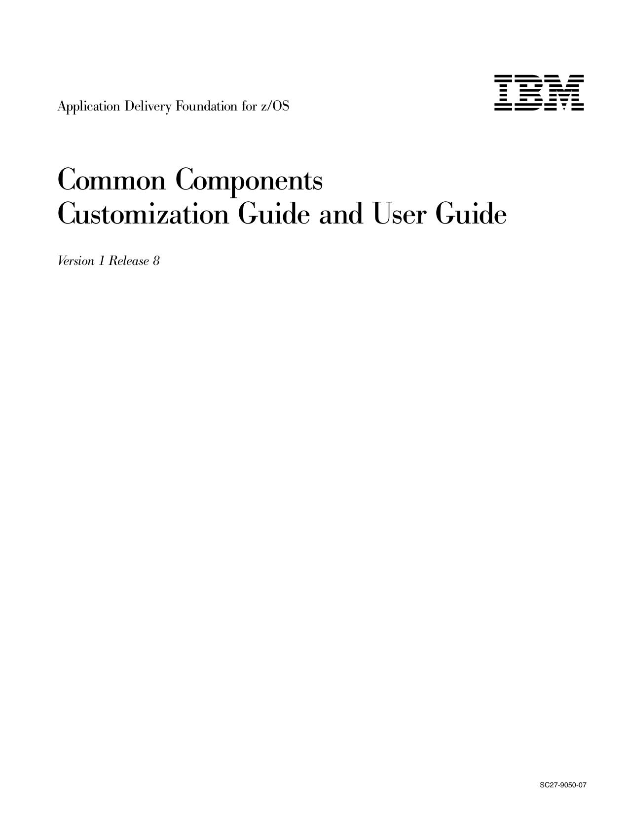 ADFz Common Components Customization Guide and User Guide V1R8