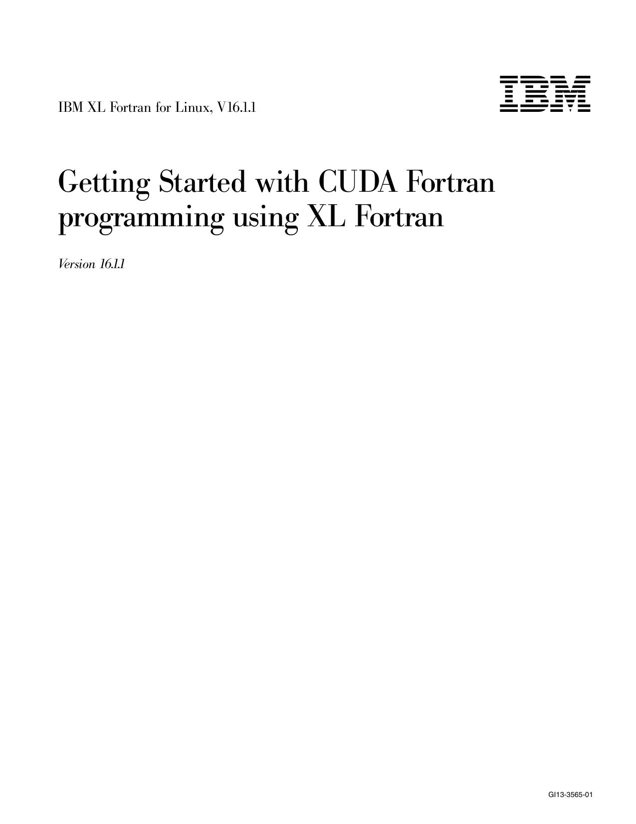 XL Fortran: Getting Started with CUDA Fortran programming using XL Fortran