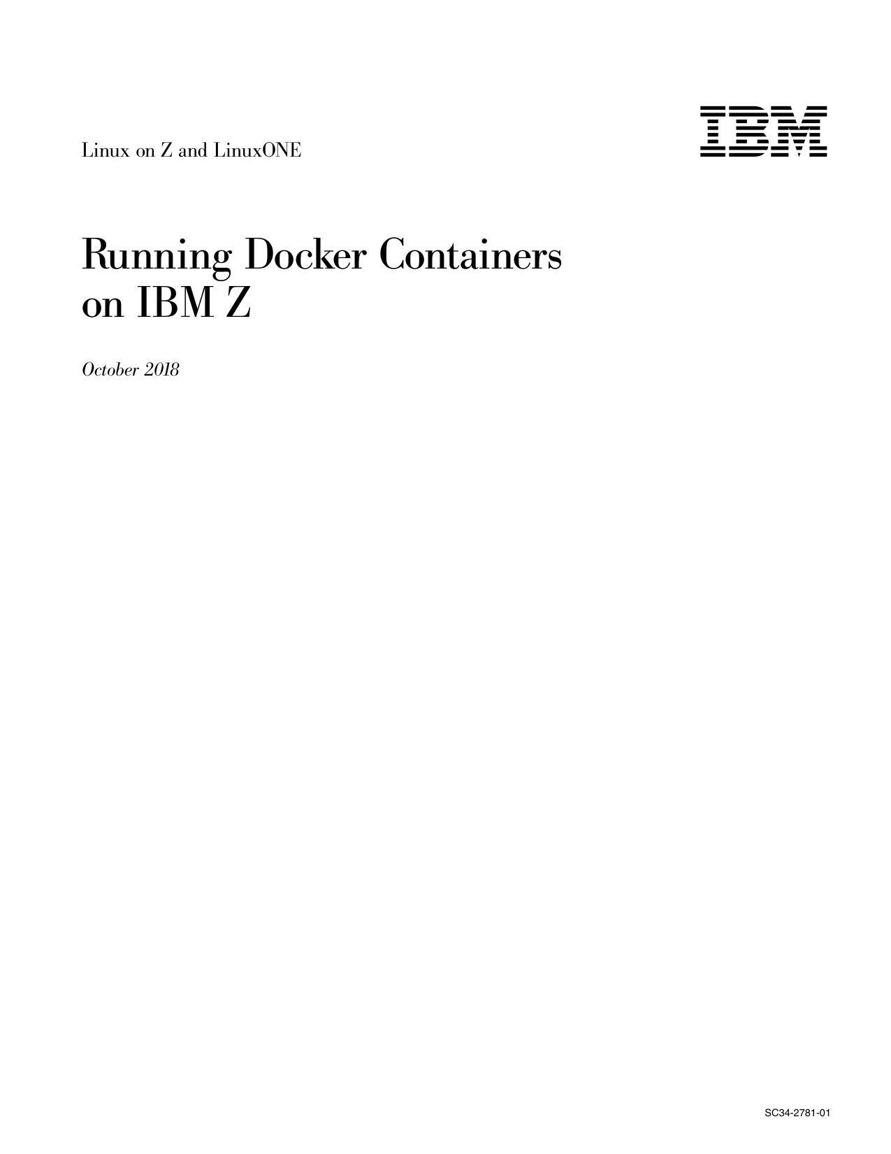 Running Docker Containers on IBM Z - October 2018