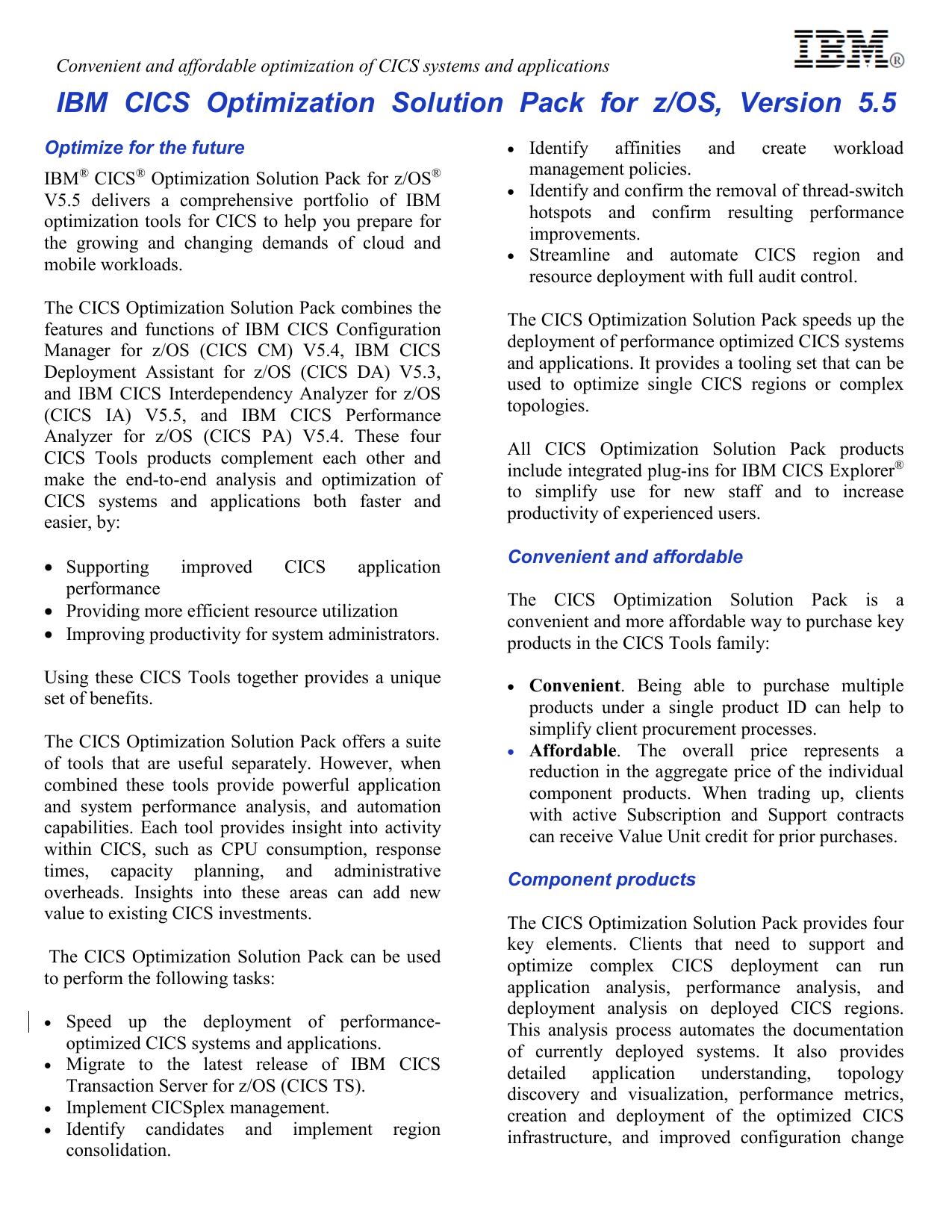 Understand and optimize CICS performance with comprehensive analysis and flexible reporting