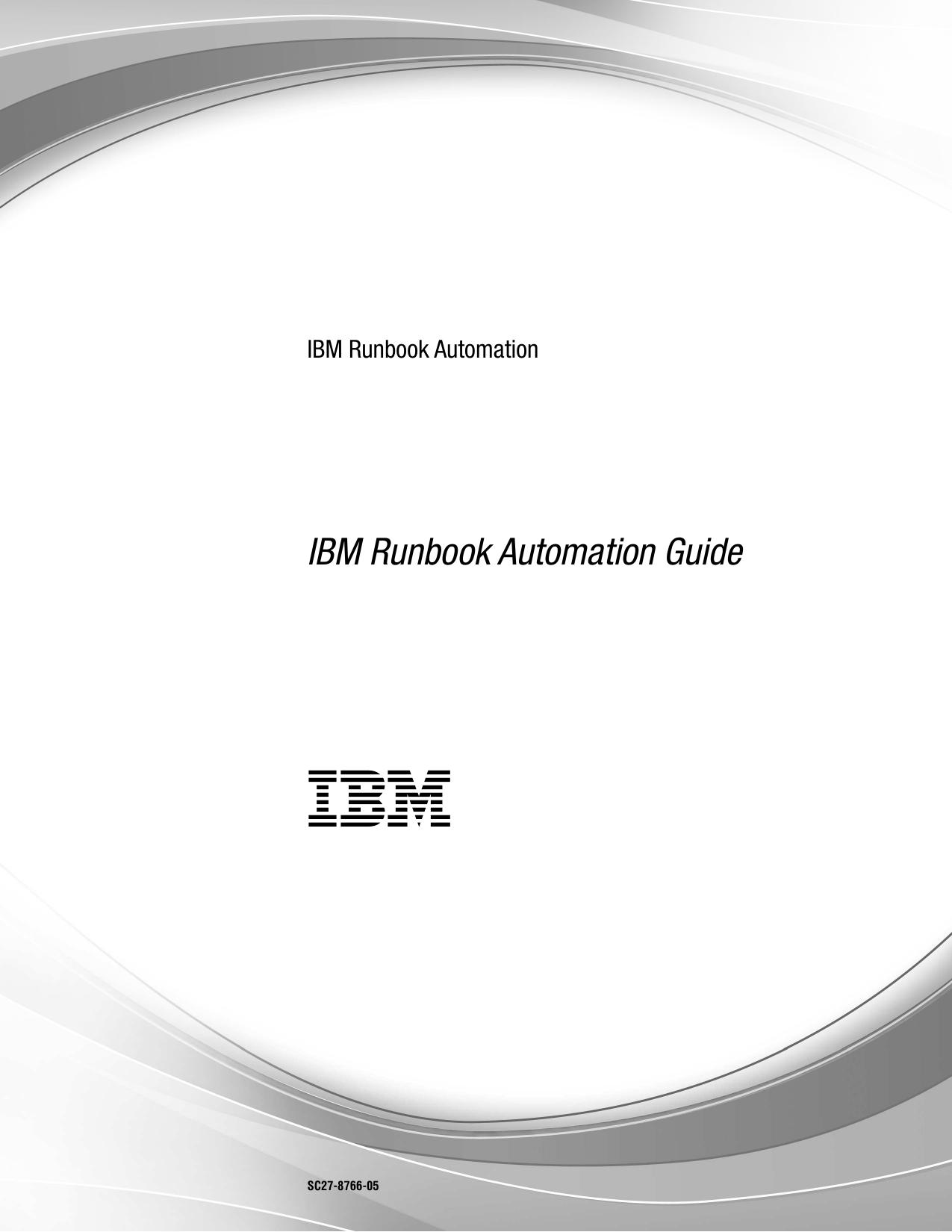 IBM Runbook Automation: Documentation