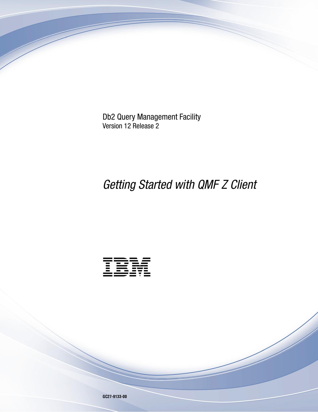Getting Started QMF Z Client