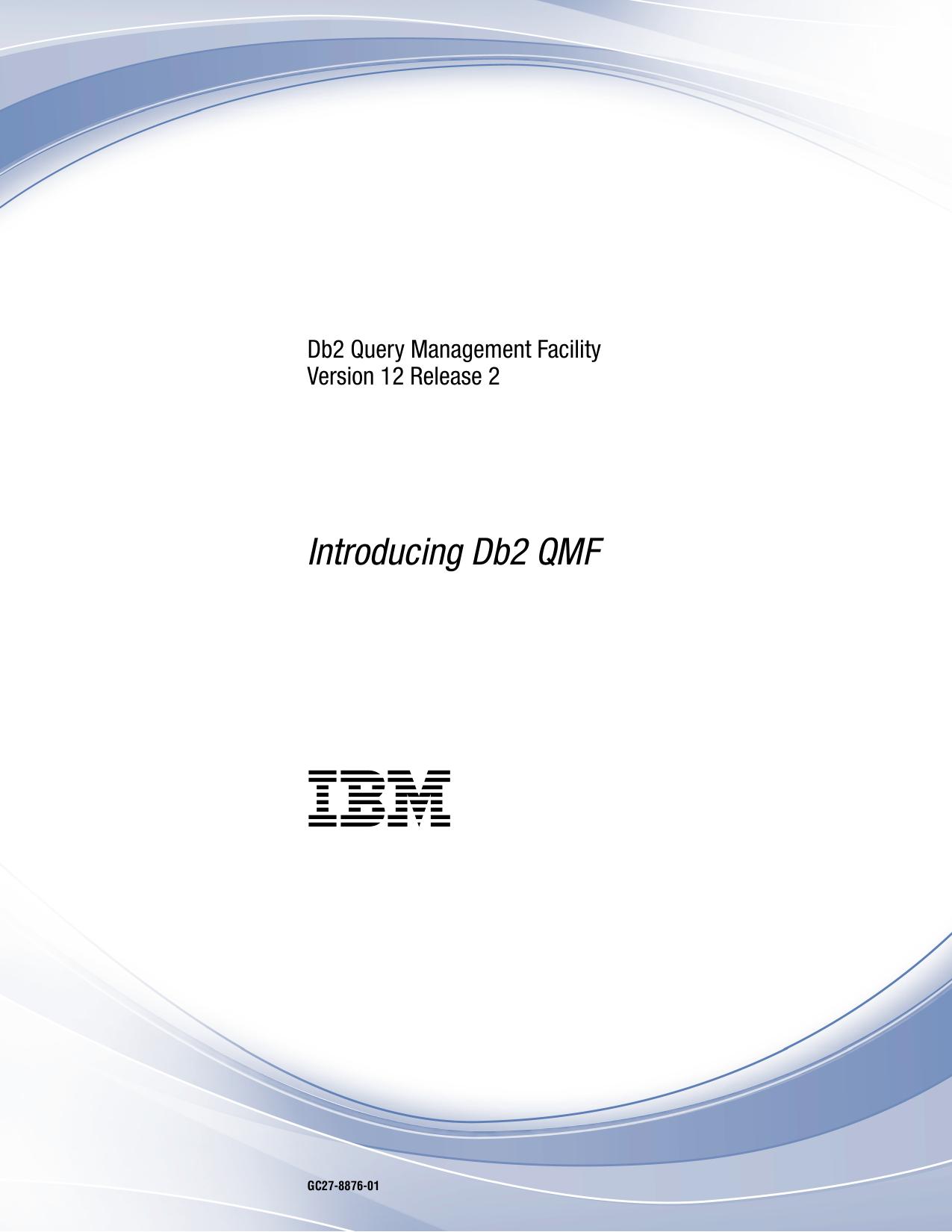 Introducing Db2 QMF