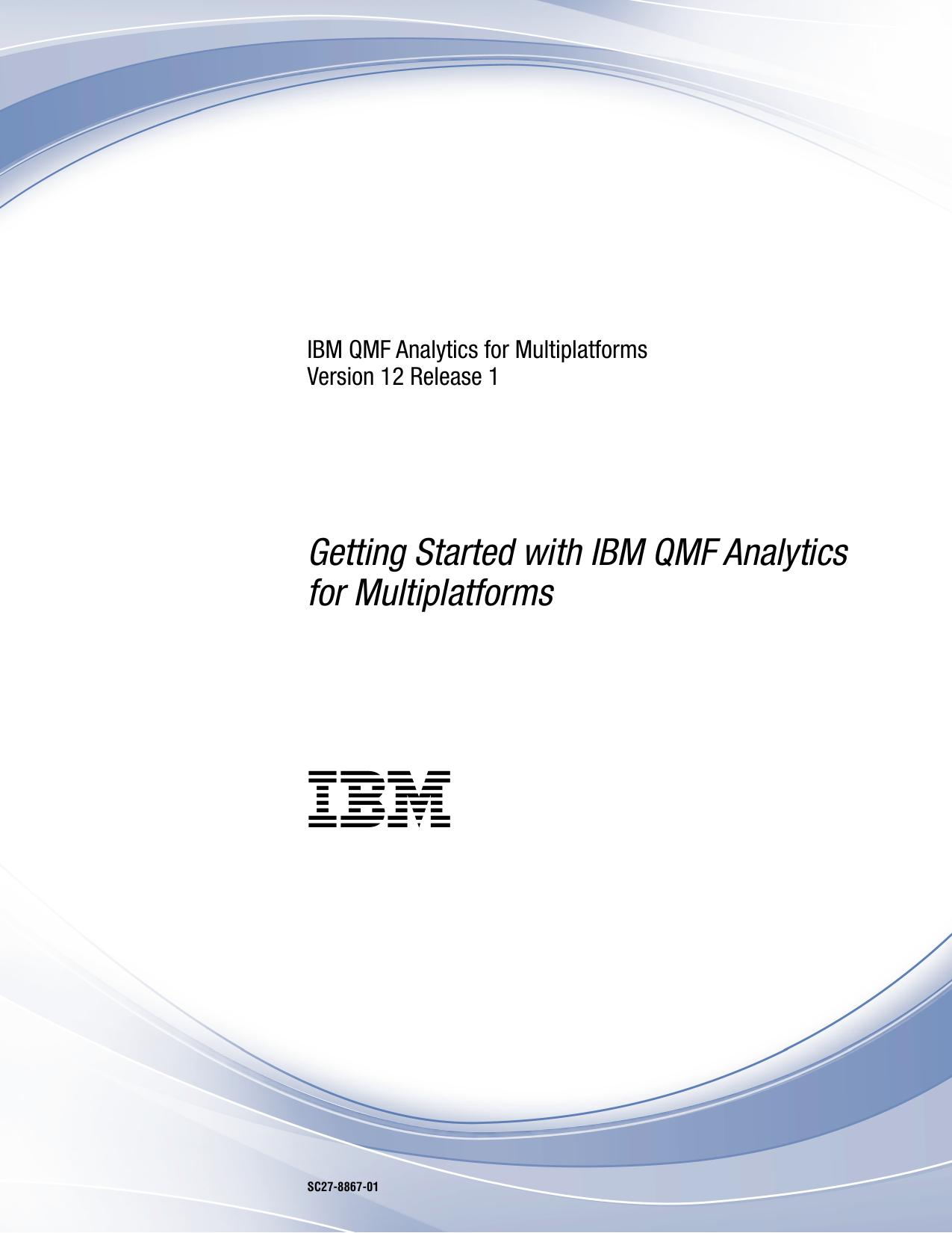 Getting Started QMF Analytics for Multiplatforms
