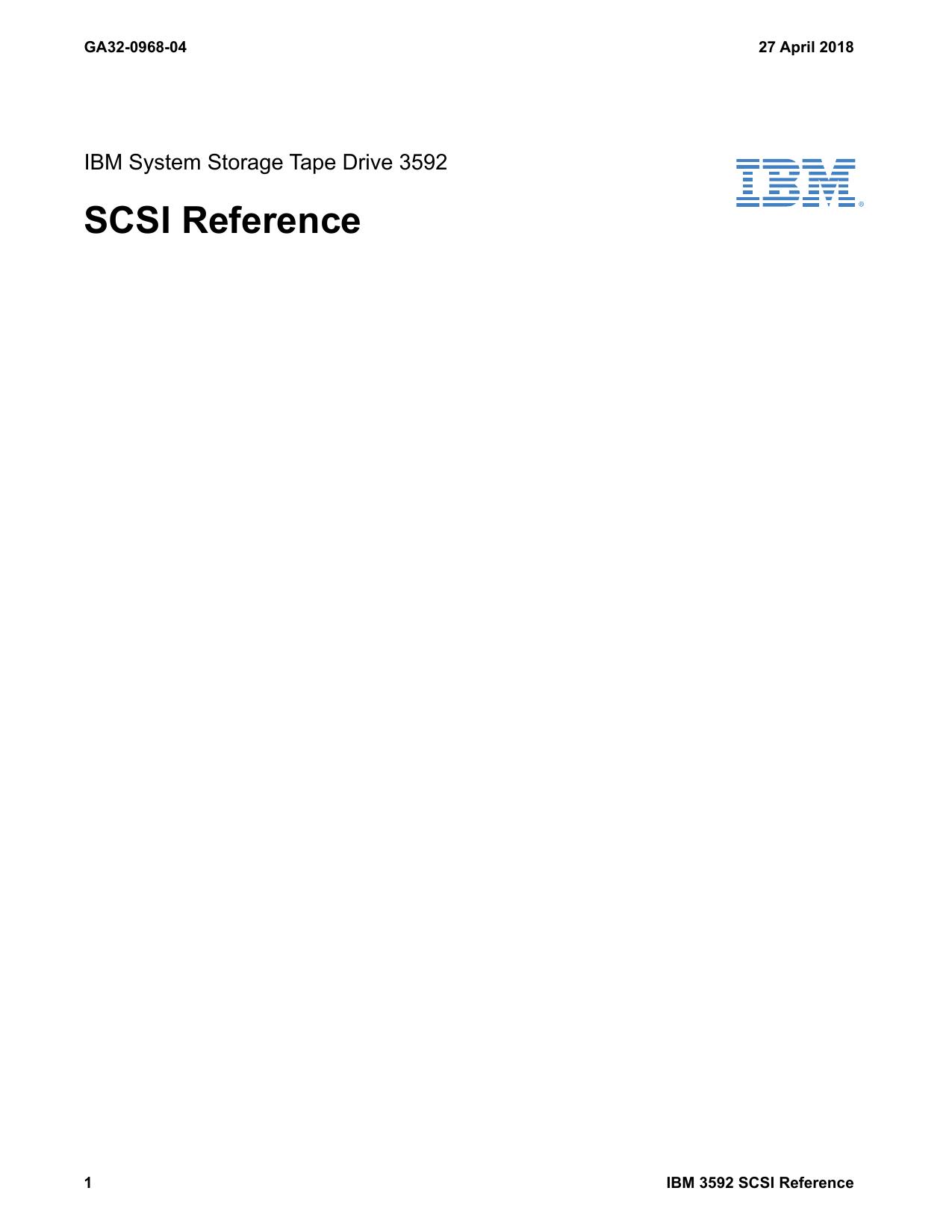 IBM System Storage Tape Drive 3592 SCSI Reference