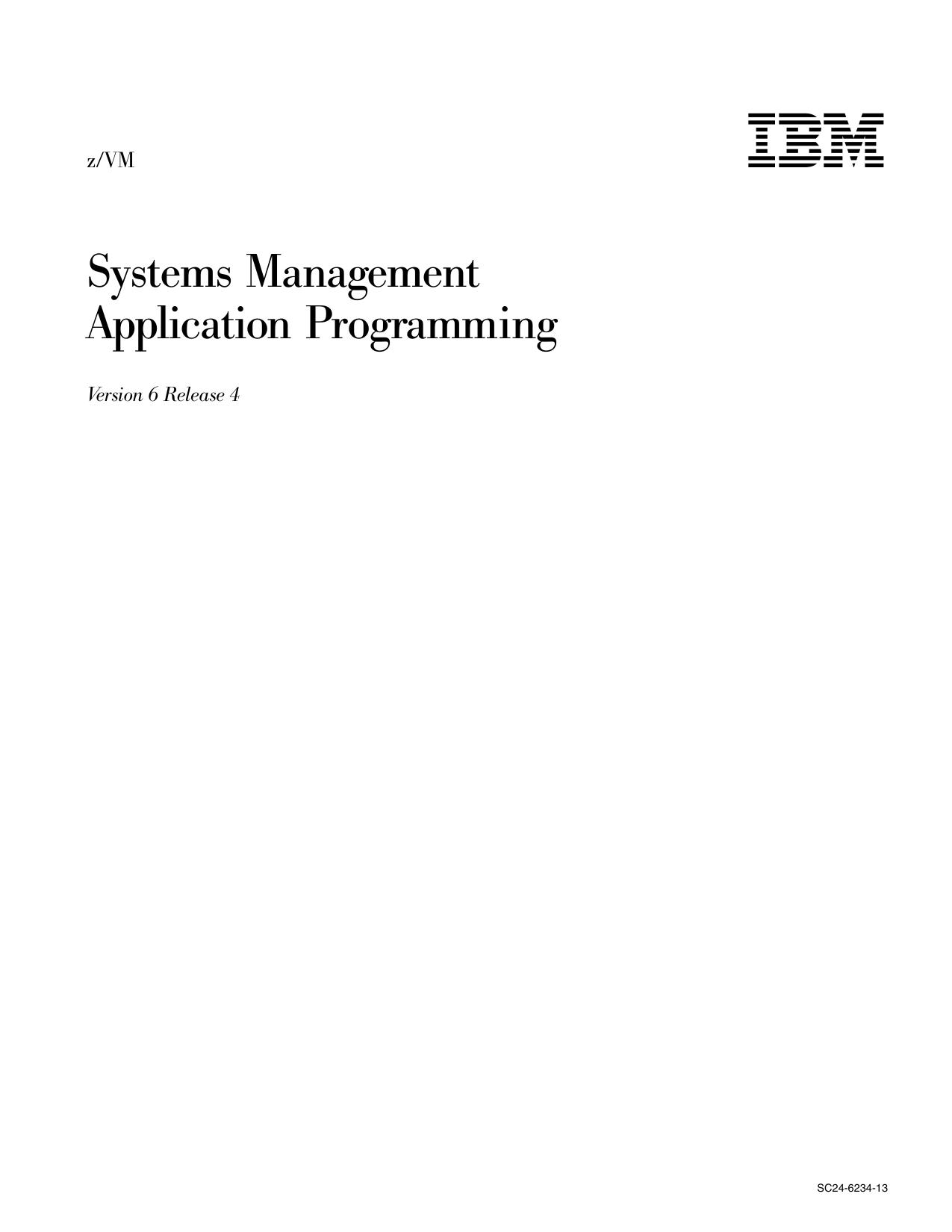 z/VM V6.4 Systems Management Application Programming