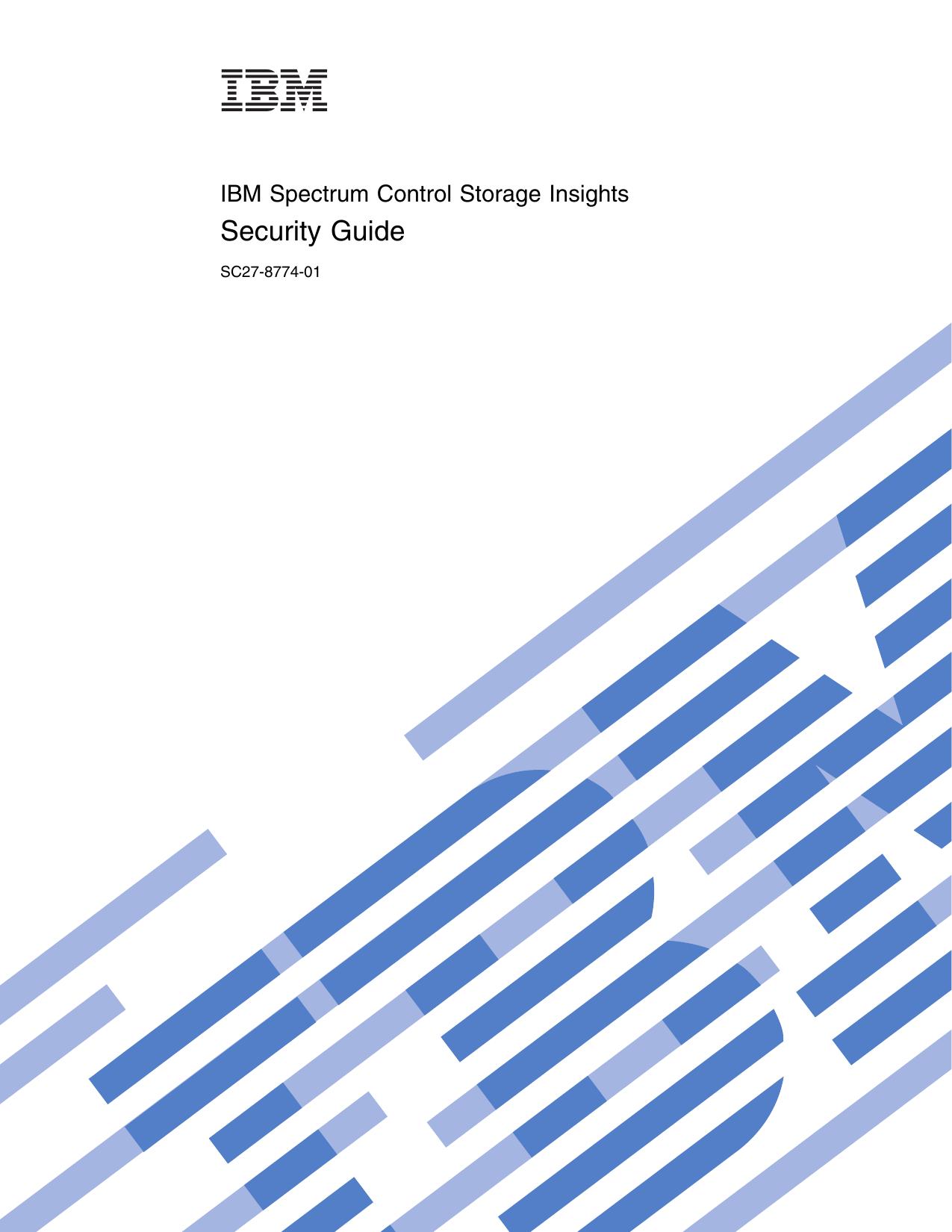 IBM Spectrum Control Storage Insights: Security Guide
