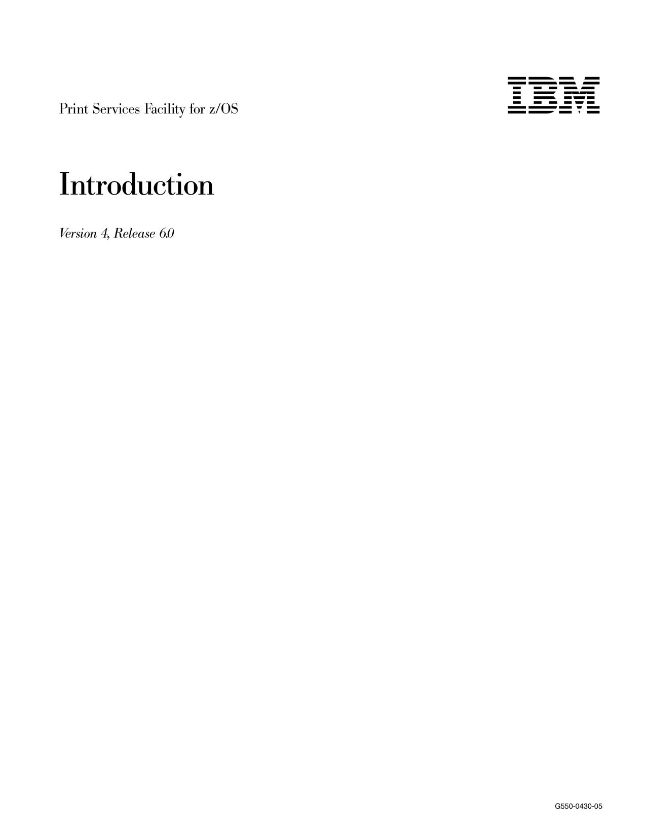 PSF V4R6 for z/OS: Introduction