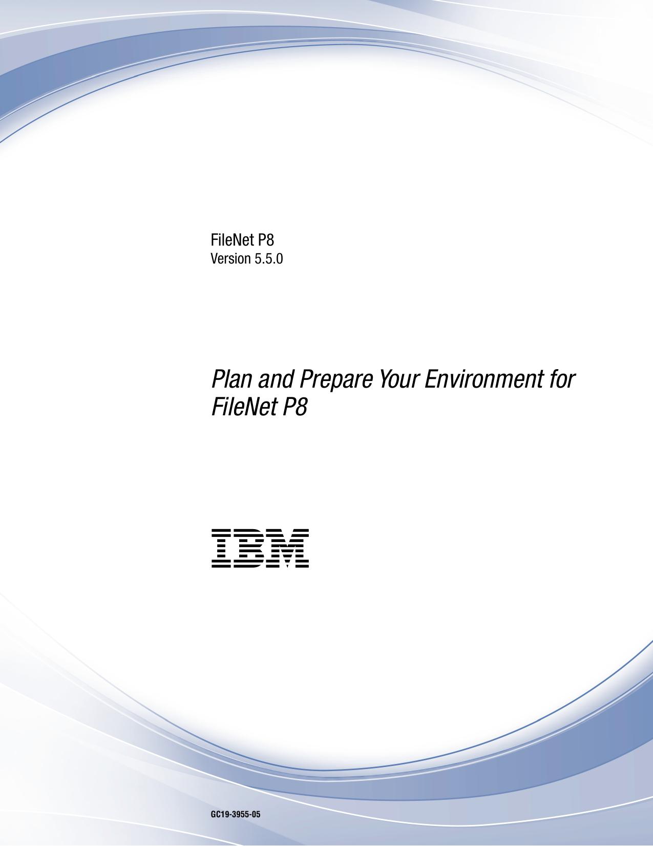 Planning for FileNet P8
