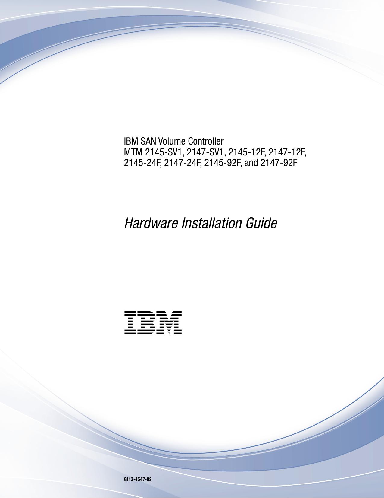SAN Volume Controller: Model 2145-SV1 Hardware Installation Guide