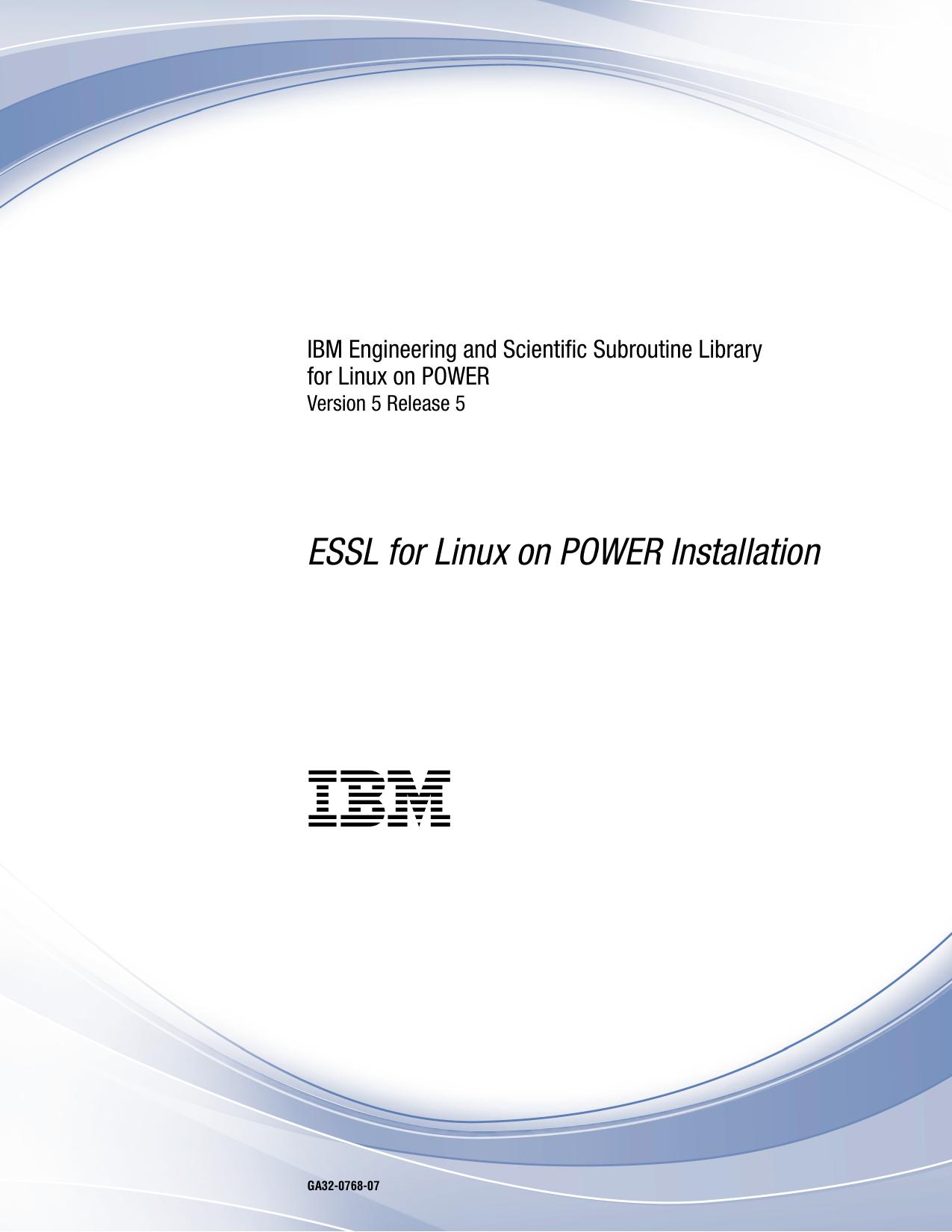 ESSL for Linux on POWER, 5.5: Installation