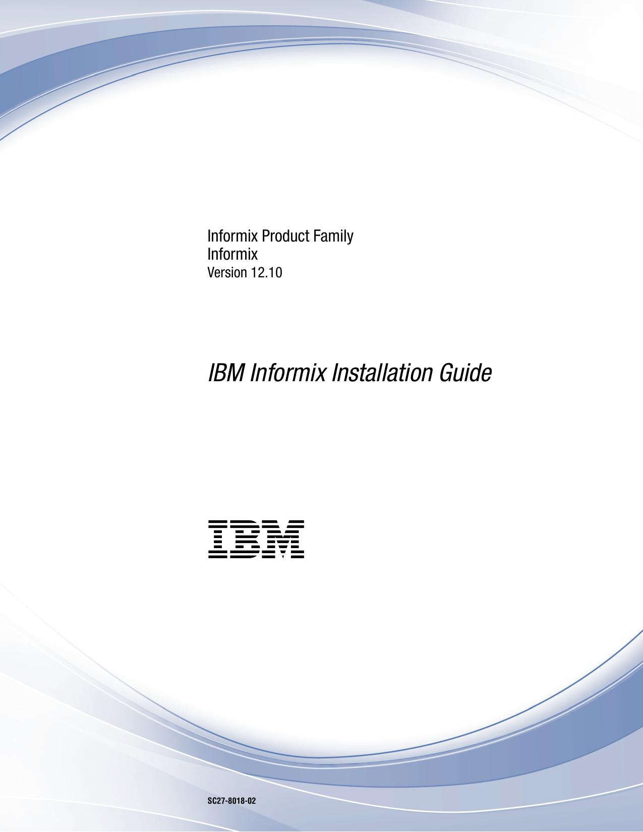 IBM Informix Installation Guide