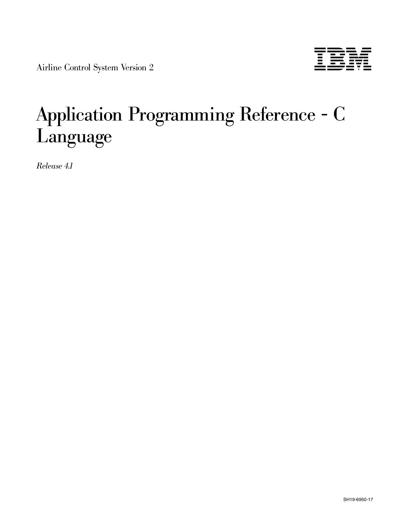 Airline Control System Version 2: Application Programming Reference - C Language