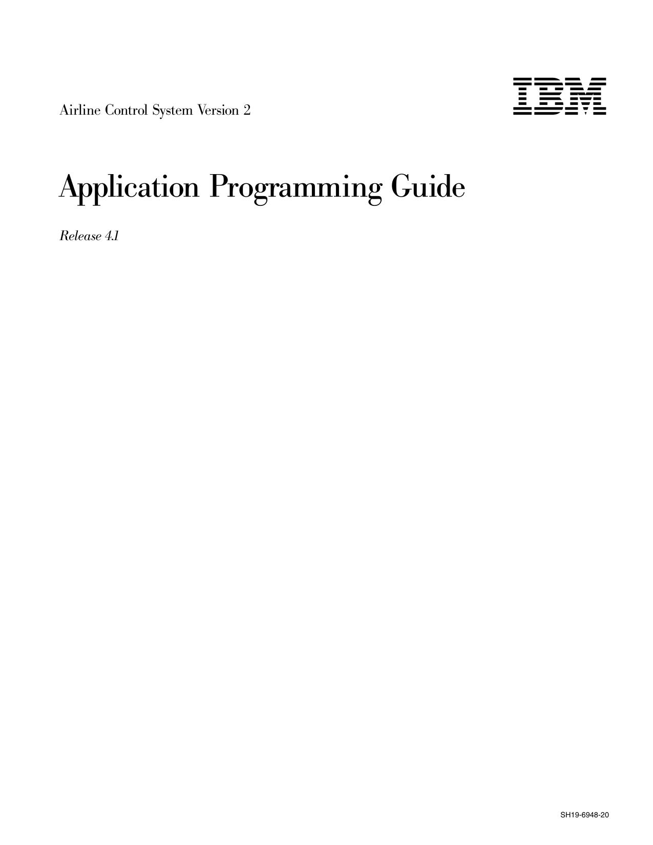 Airline Control System Version 2: Application Programming Guide