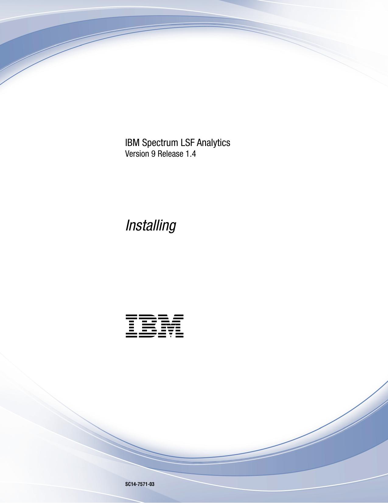 Installing IBM Spectrum LSF Analytics