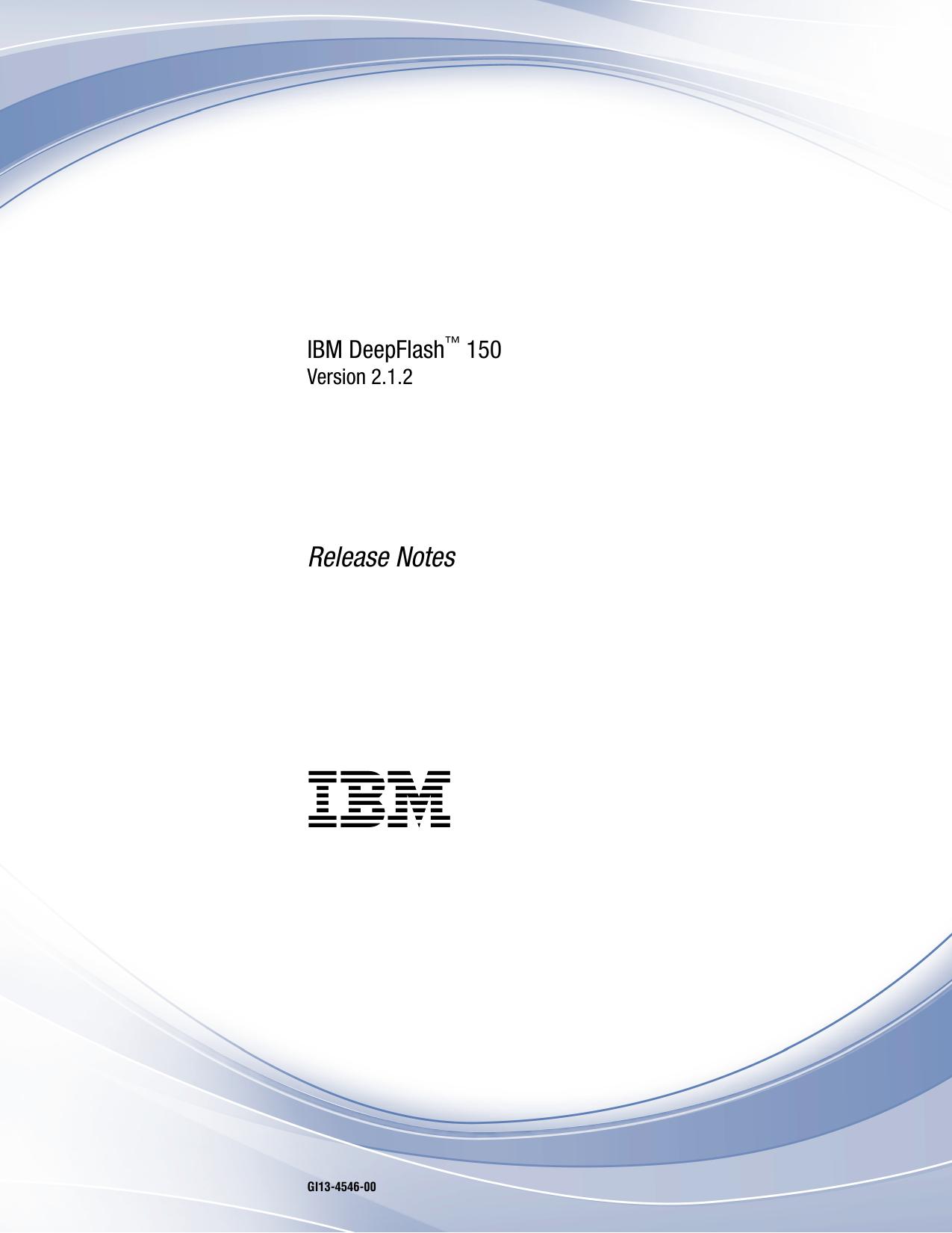 IBM DeepFlash™ 150 Release Notes