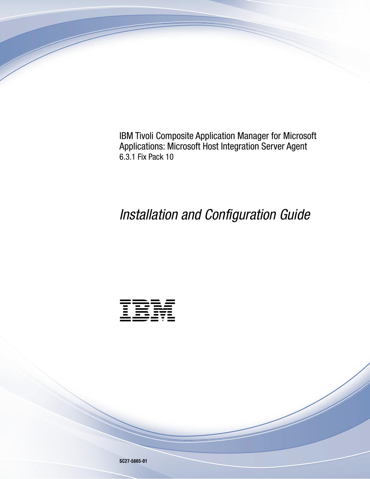 Microsoft Host Integration Server agent Installation and Configuration Guide