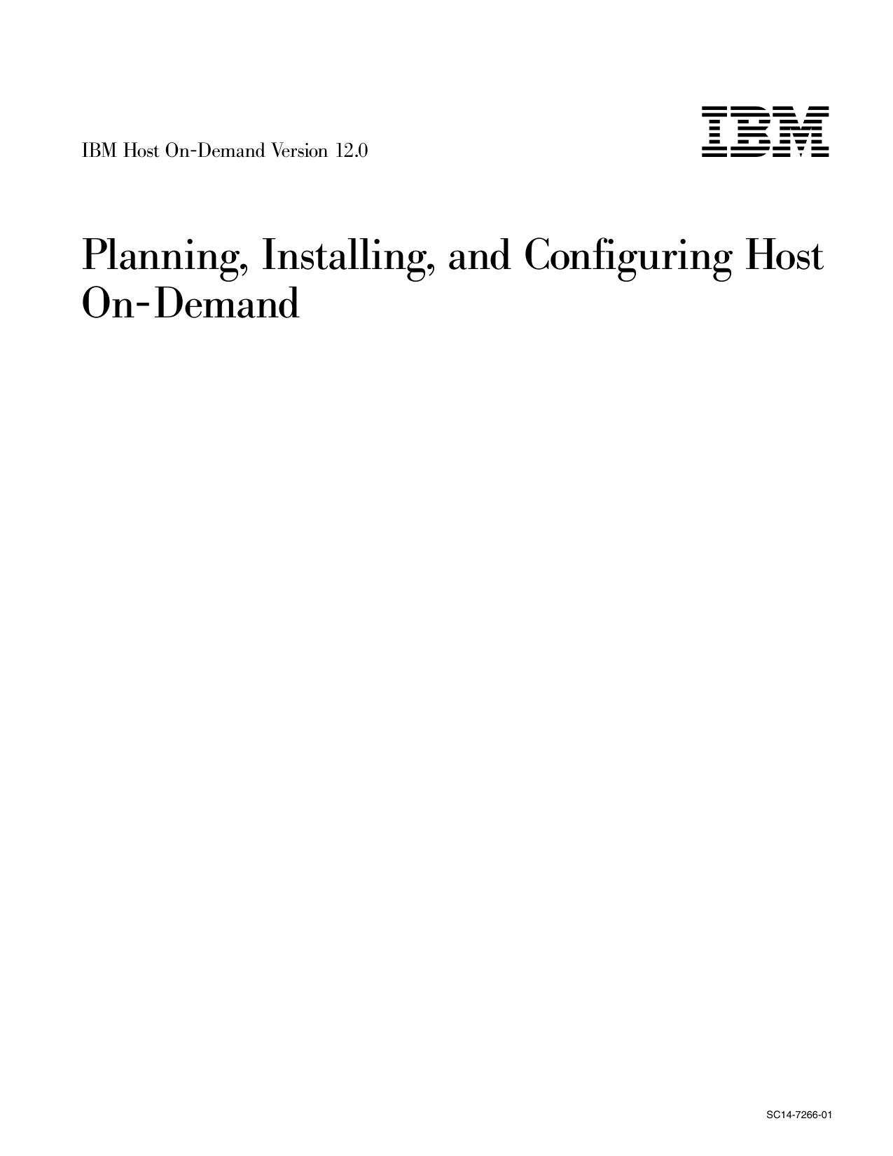 IBM Host On-Demand Version 12.0: Planning, Installing, and Configuring Host On-Demand