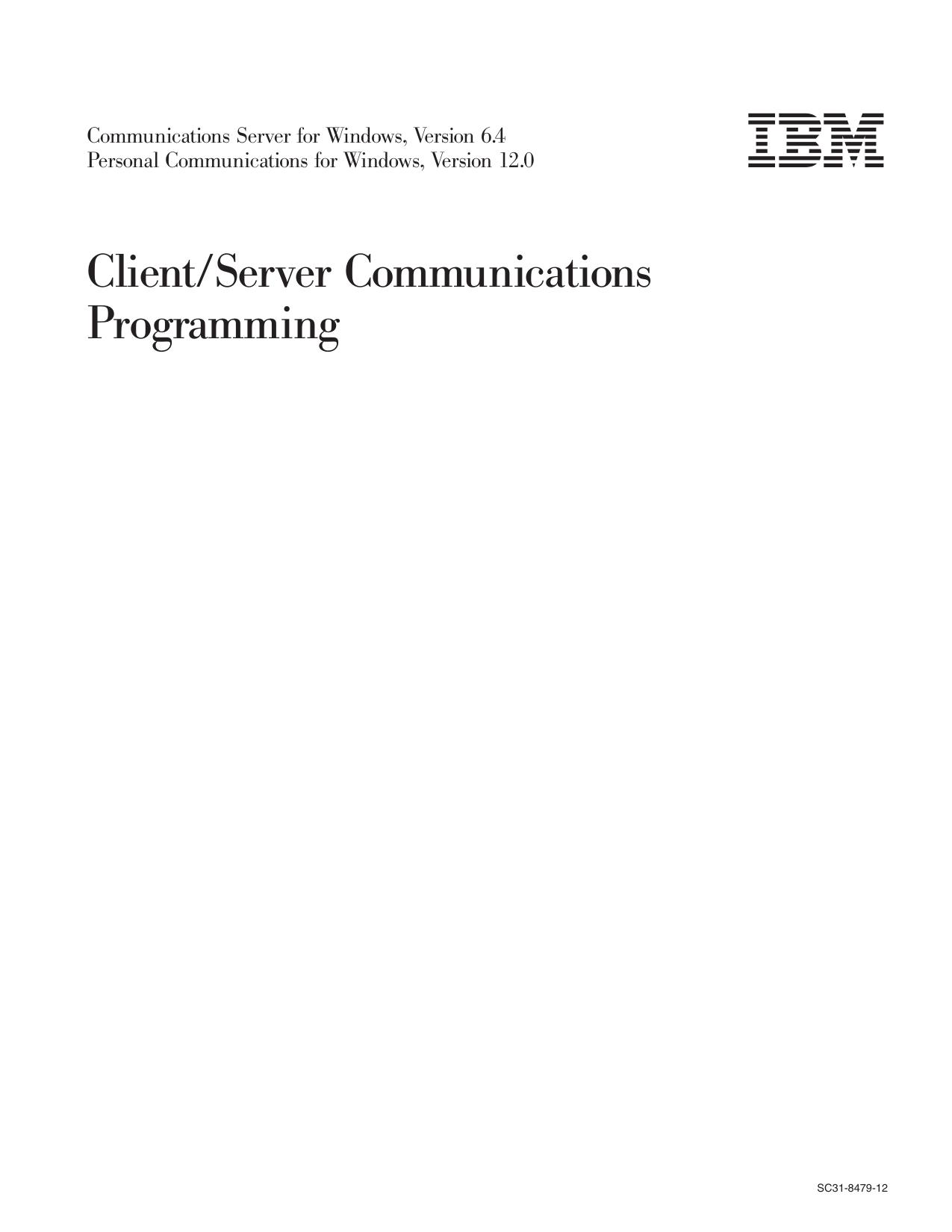 Client/Server Communications Programming