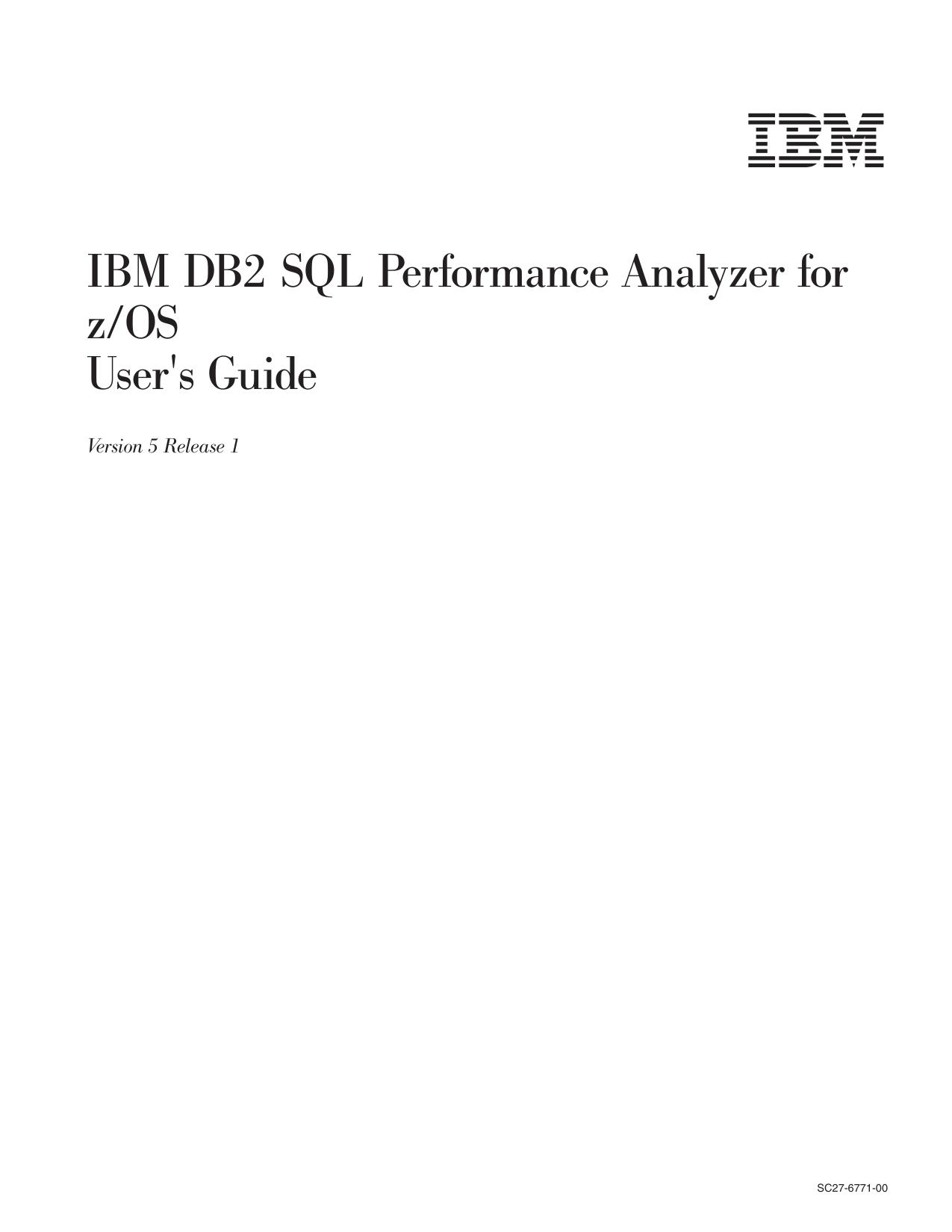 DB2 SQL Performance Analyzer User's Guide