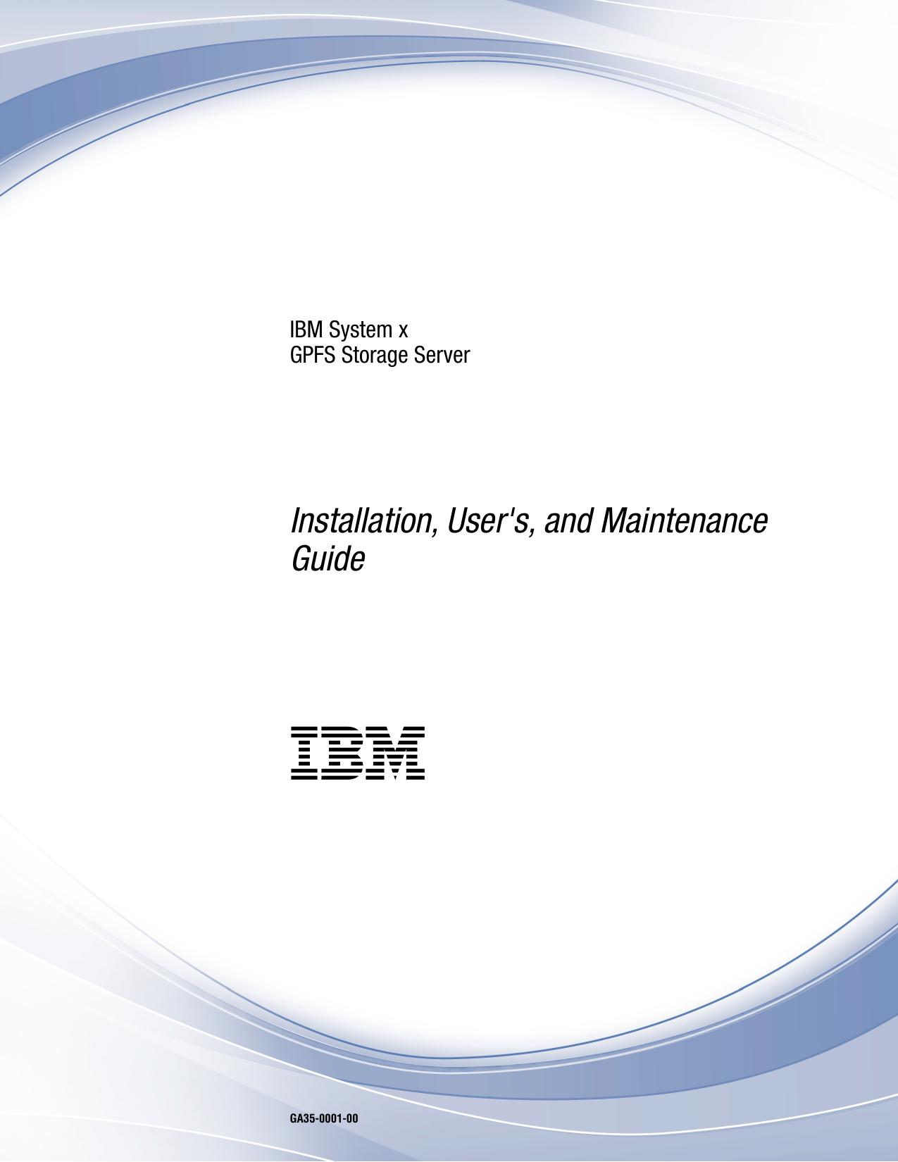 GSS: Installation, User's, and Maintenance Guide