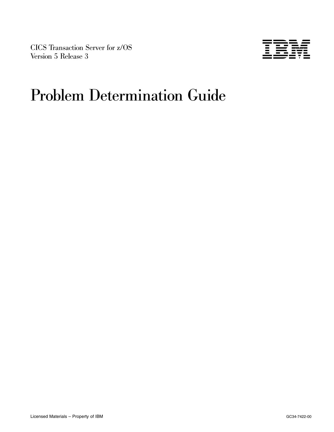 CICS TS for z/OS 5.3: Problem Determination Guide
